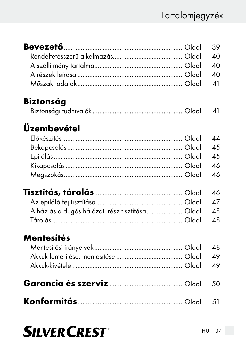 Tartalomjegyzék, Bevezető, Biztonság | Üzembevétel, Tisztítás, tárolás, Mentesítés, Garancia és szerviz, Konformitás | Silvercrest SE 32 A1 User Manual | Page 37 / 103