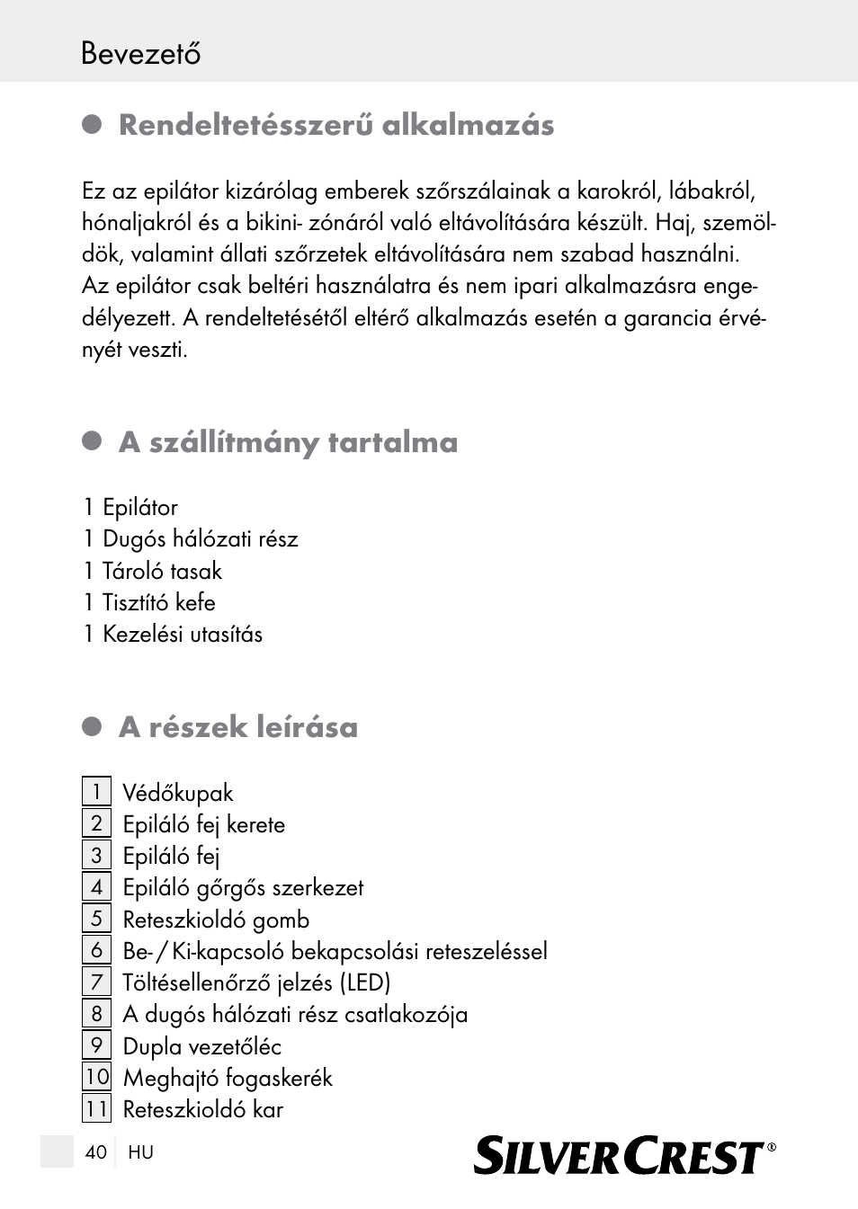 Bevezető, Rendeltetésszerű alkalmazás, A szállítmány tartalma | A részek leírása | Silvercrest SE 32 A1 User Manual | Page 40 / 103