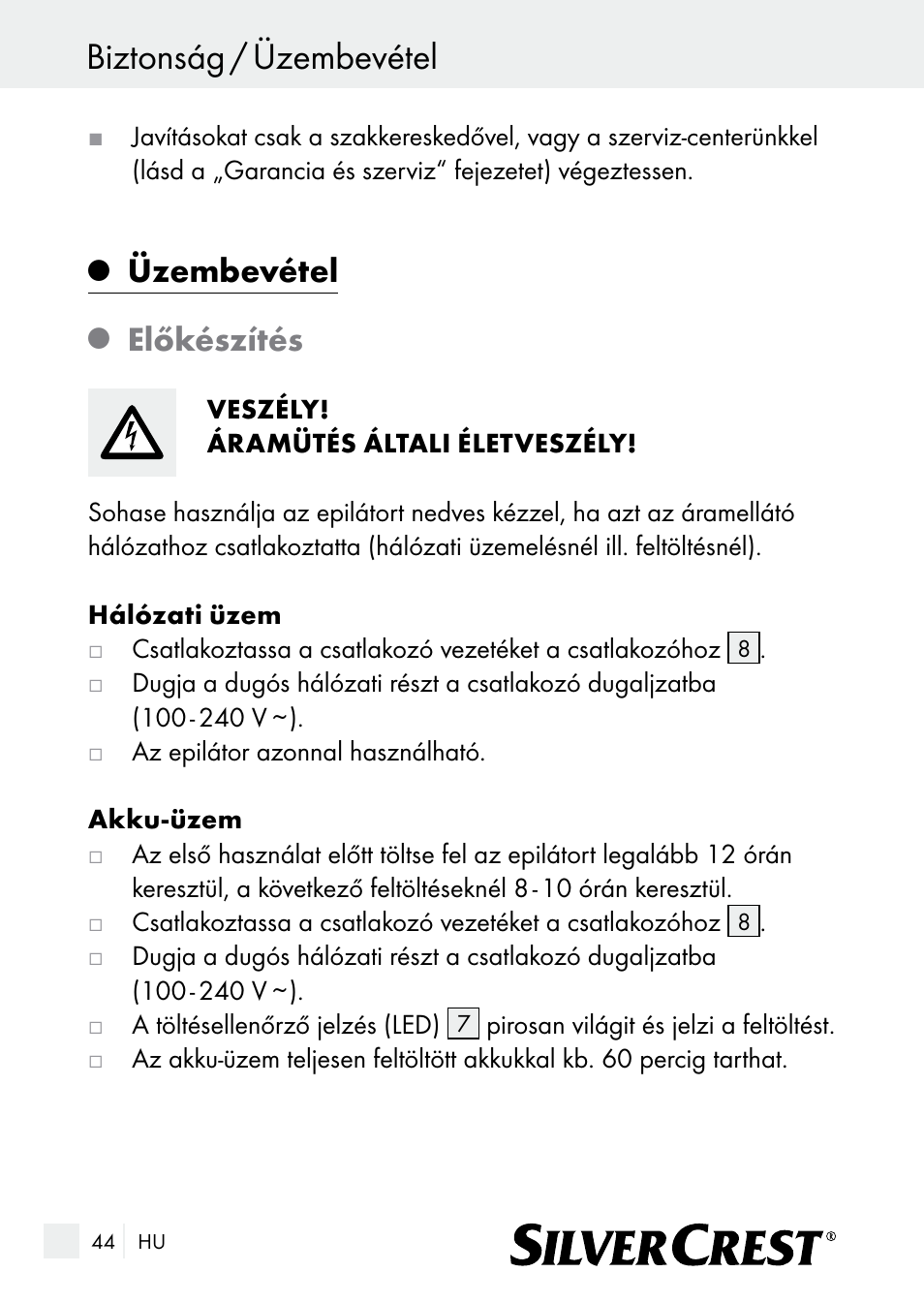 Biztonság / üzembevétel, Üzembevétel, Előkészítés | Silvercrest SE 32 A1 User Manual | Page 44 / 103