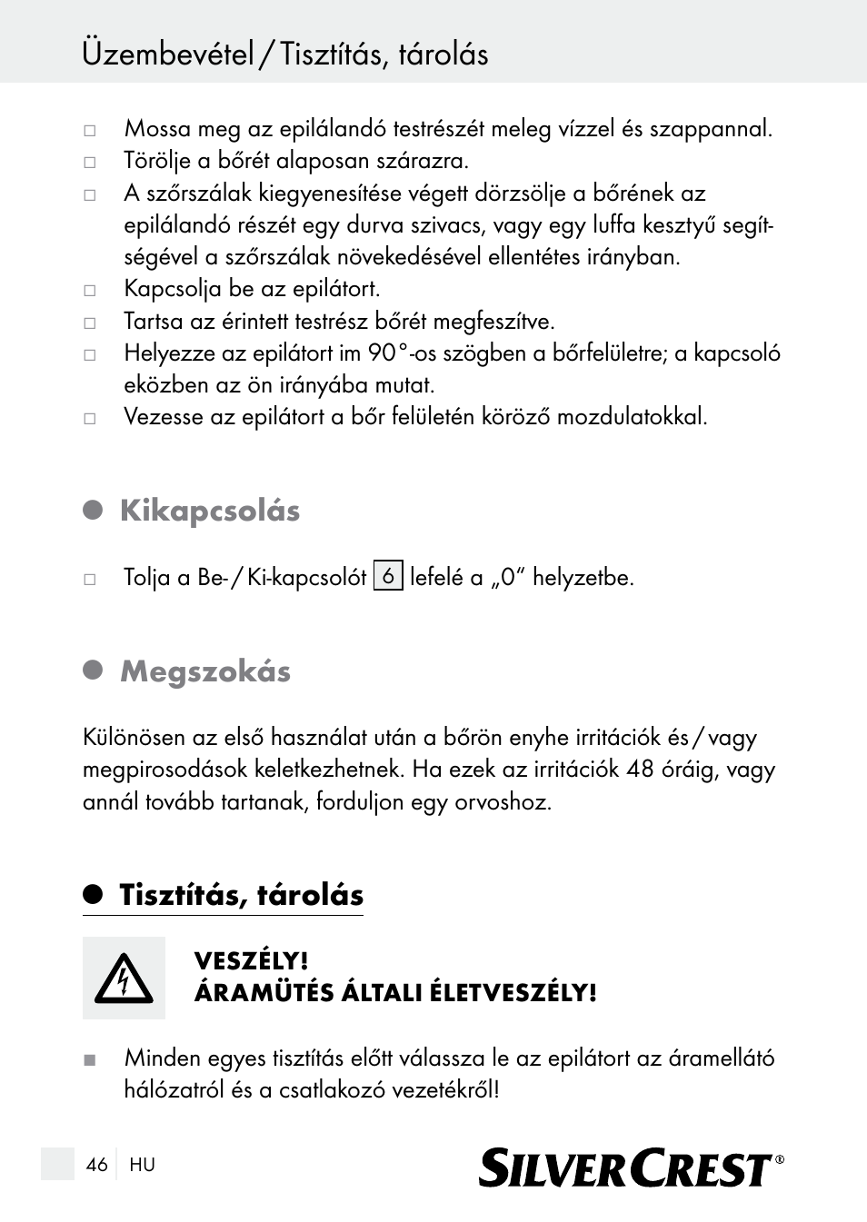 Üzembevétel / tisztítás, tárolás, Kikapcsolás, Megszokás | Tisztítás, tárolás | Silvercrest SE 32 A1 User Manual | Page 46 / 103