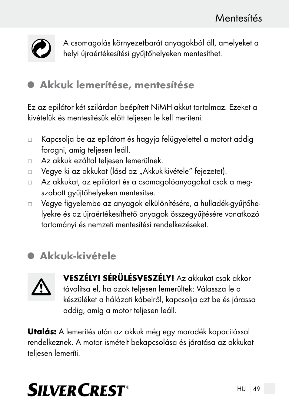 Mentesítés, Akkuk lemerítése, mentesítése, Akkuk-kivétele | Silvercrest SE 32 A1 User Manual | Page 49 / 103