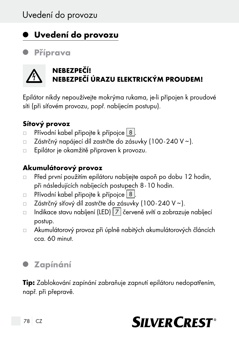 Uvedení do provozu, Příprava, Zapínání | Silvercrest SE 32 A1 User Manual | Page 78 / 103