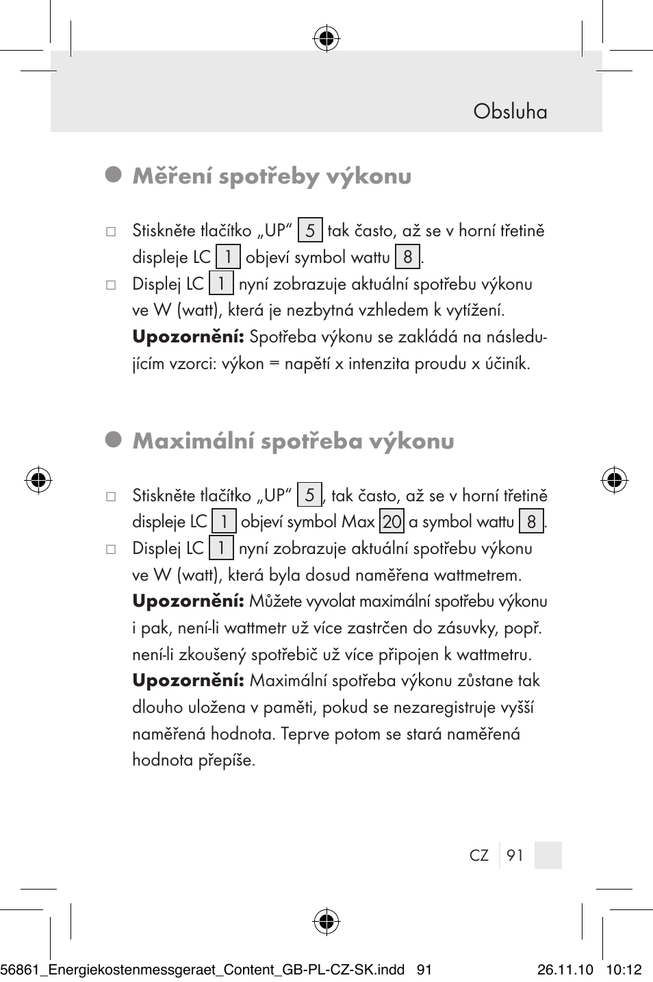 Měření spotřeby výkonu, Maximální spotřeba výkonu, Obsluha | Silvercrest Energy Monitor User Manual | Page 89 / 141