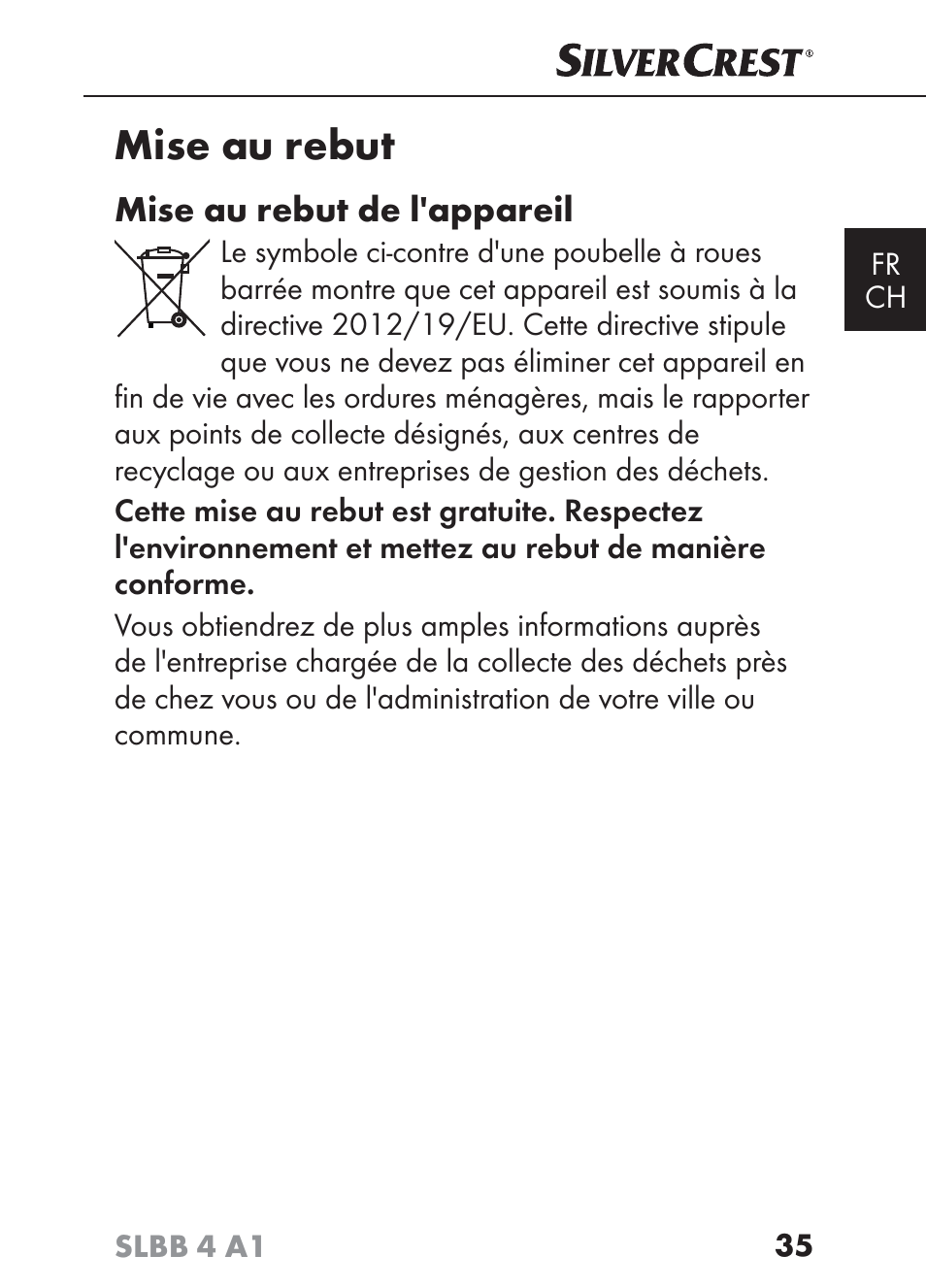 Mise au rebut, Mise au rebut de l'appareil | Silvercrest SLBB 4 A1 User Manual | Page 38 / 84