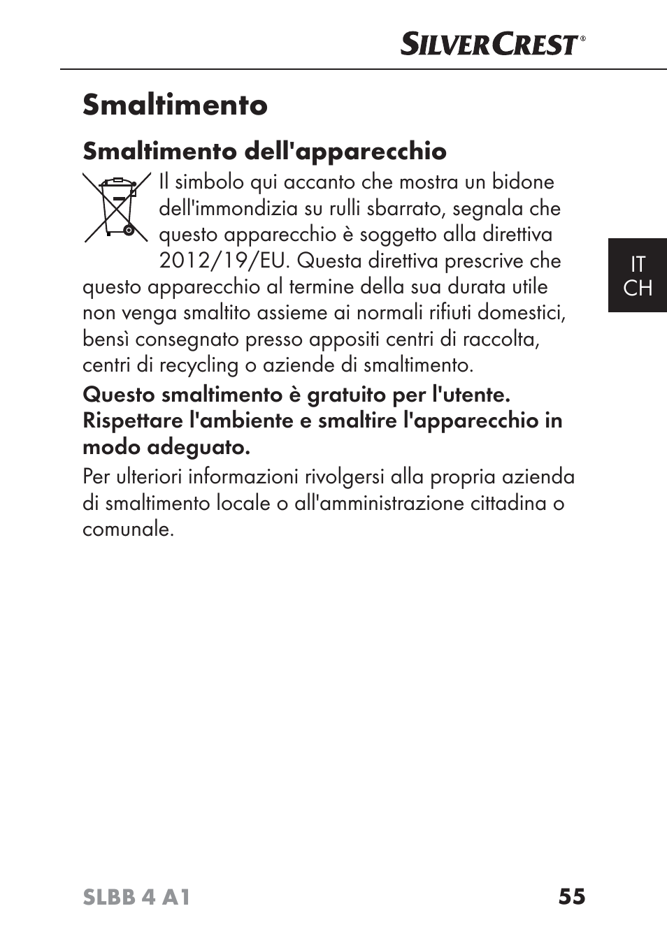 Smaltimento, Smaltimento dell'apparecchio | Silvercrest SLBB 4 A1 User Manual | Page 58 / 84