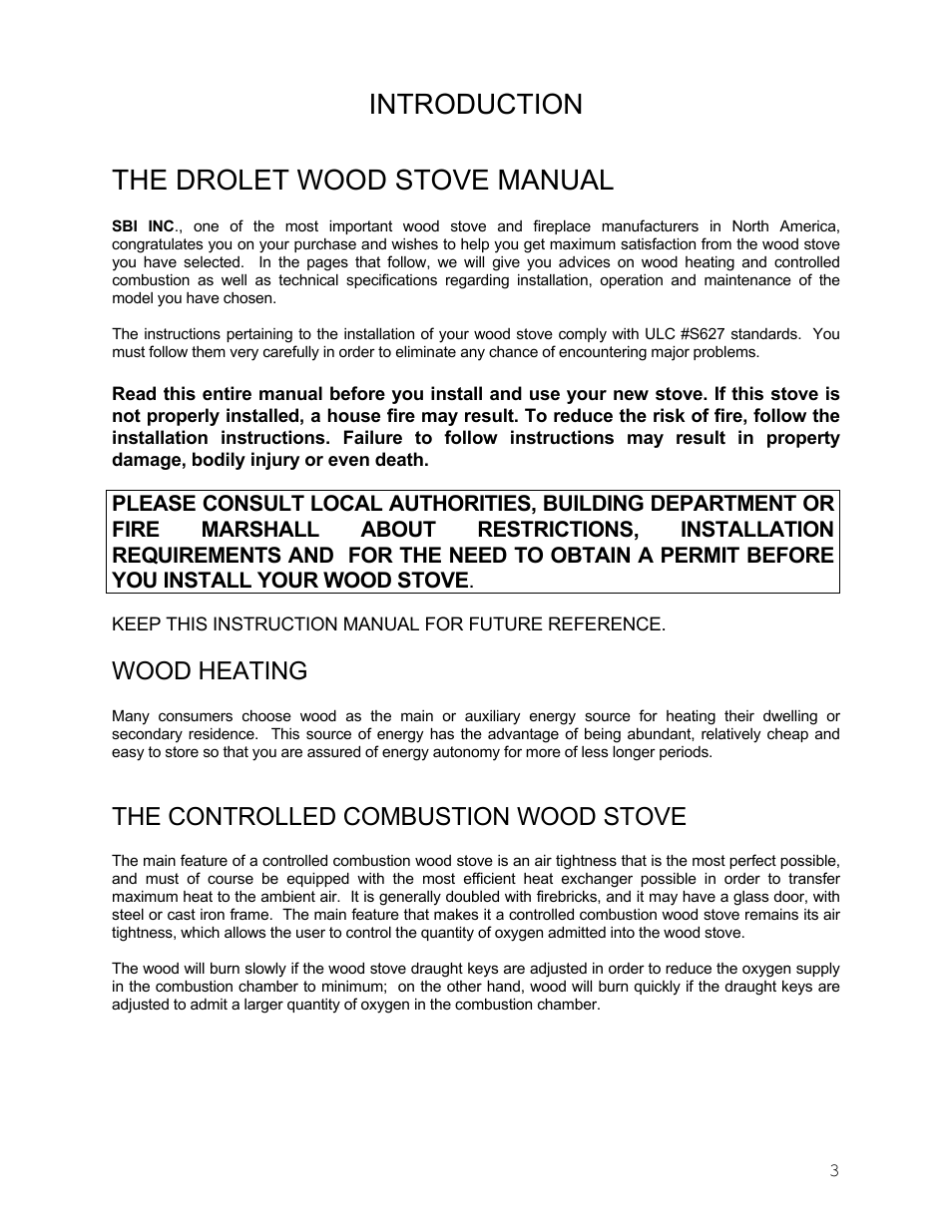 Introduction, The drolet wood stove manual, Wood heating | The controlled combustion wood stove | Drolet Wood Stove User Manual | Page 3 / 31