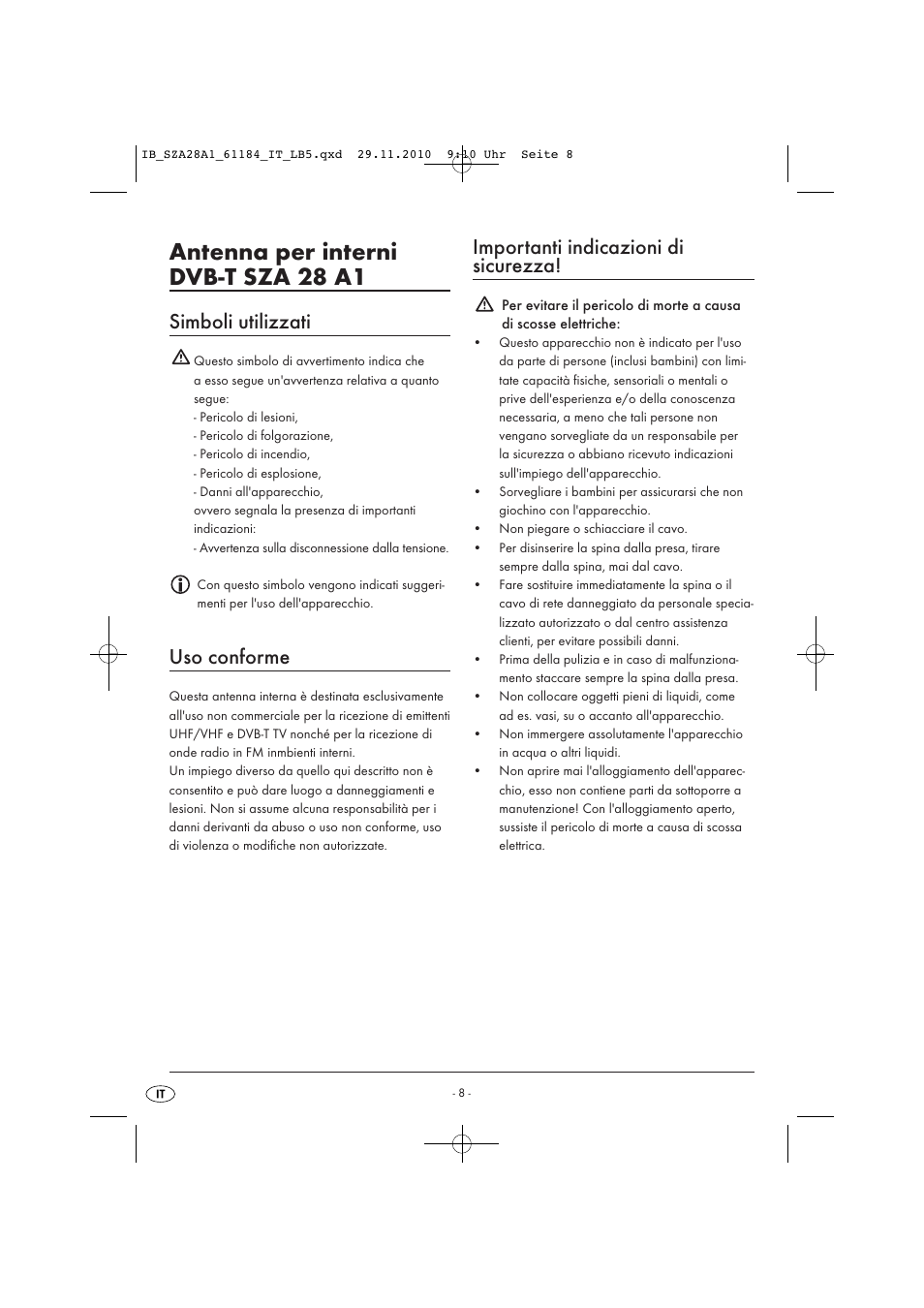 Antenna per interni dvb-t sza 28 a1, Simboli utilizzati, Uso conforme | Importanti indicazioni di sicurezza | Silvercrest SZA 28 A1 User Manual | Page 10 / 32