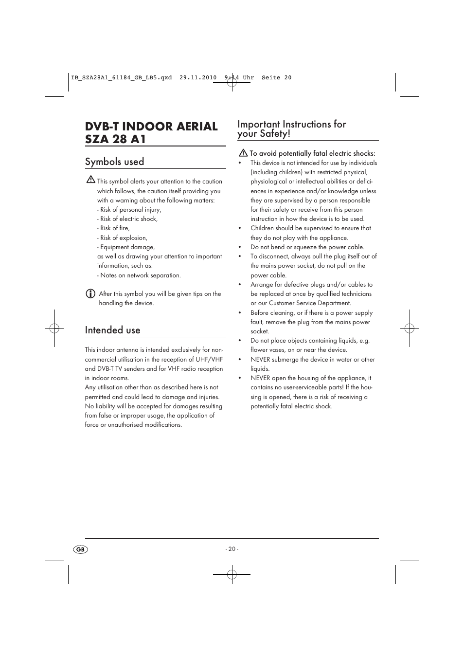 Dvb-t indoor aerial sza 28 a1, Symbols used, Intended use | Important instructions for your safety | Silvercrest SZA 28 A1 User Manual | Page 22 / 32