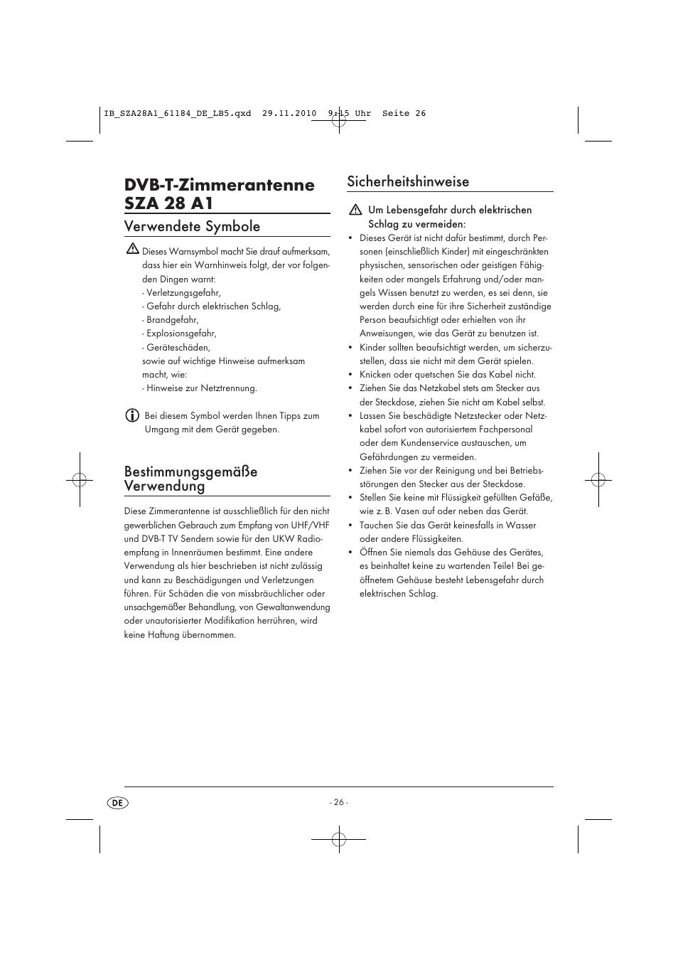 Dvb-t-zimmerantenne sza 28 a1, Verwendete symbole, Bestimmungsgemäße verwendung | Sicherheitshinweise | Silvercrest SZA 28 A1 User Manual | Page 28 / 32
