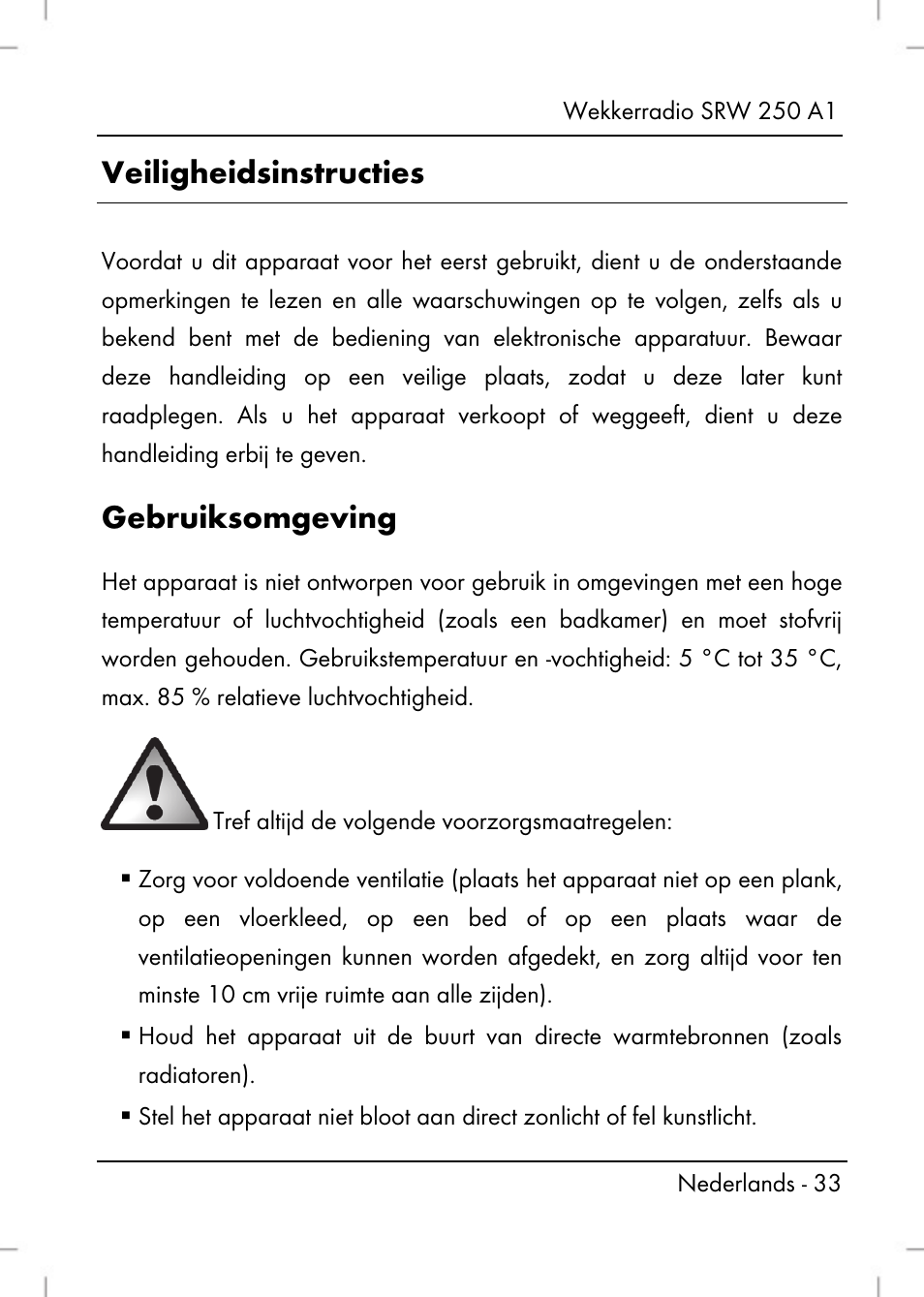 Veiligheidsinstructies, Gebruiksomgeving | Silvercrest SRW 250 A1 User Manual | Page 35 / 108