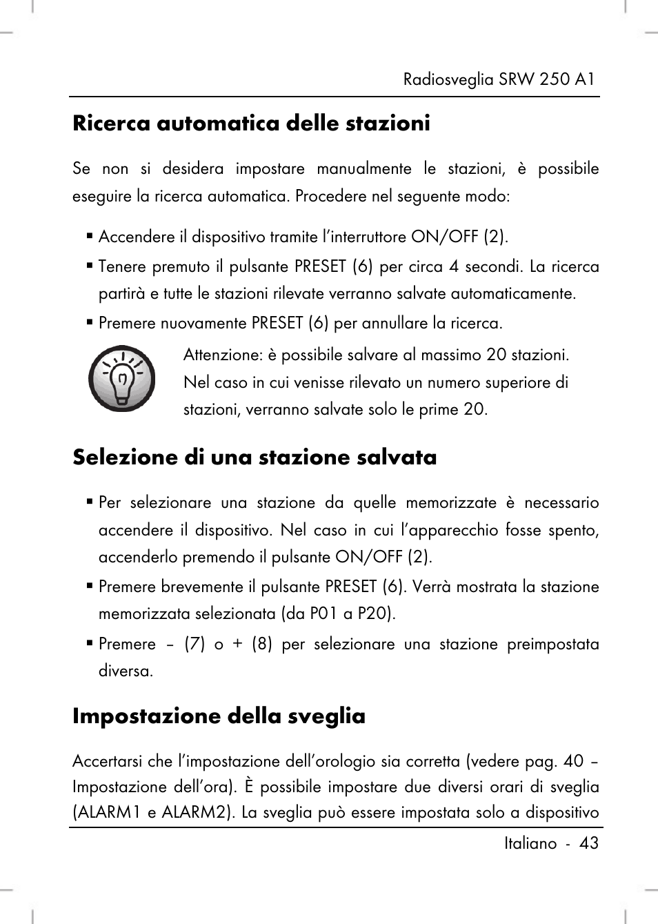 Ricerca automatica delle stazioni, Selezione di una stazione salvata, Impostazione della sveglia | Silvercrest SRW 250 A1 User Manual | Page 45 / 108