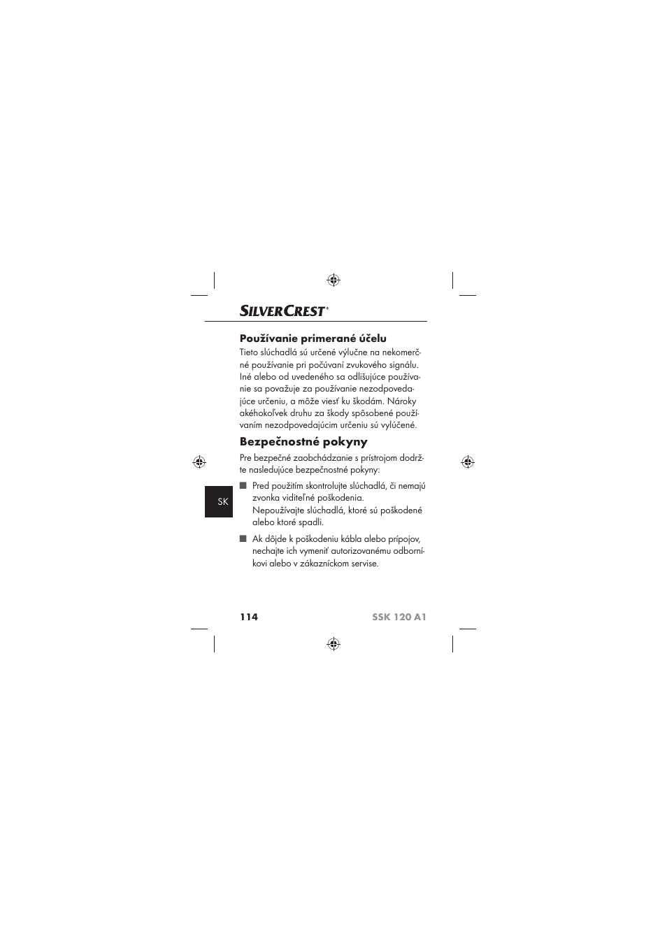 Bezpečnostné pokyny, Používanie primerané účelu | Silvercrest SSK 120 A1 User Manual | Page 116 / 132