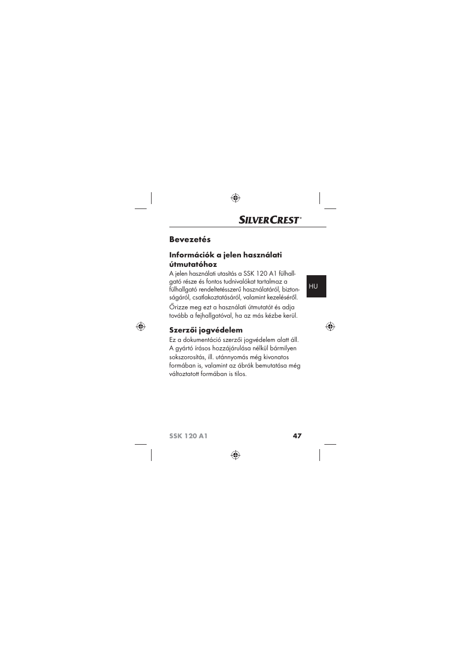 Bevezetés, Információk a jelen használati útmutatóhoz, Szerzői jogvédelem | Silvercrest SSK 120 A1 User Manual | Page 49 / 132