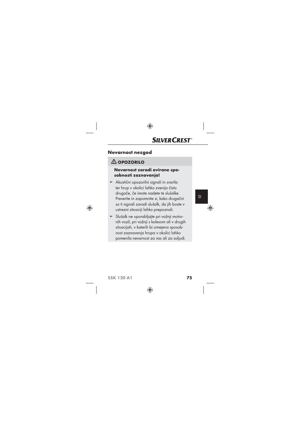 Nevarnost nezgod | Silvercrest SSK 120 A1 User Manual | Page 77 / 132