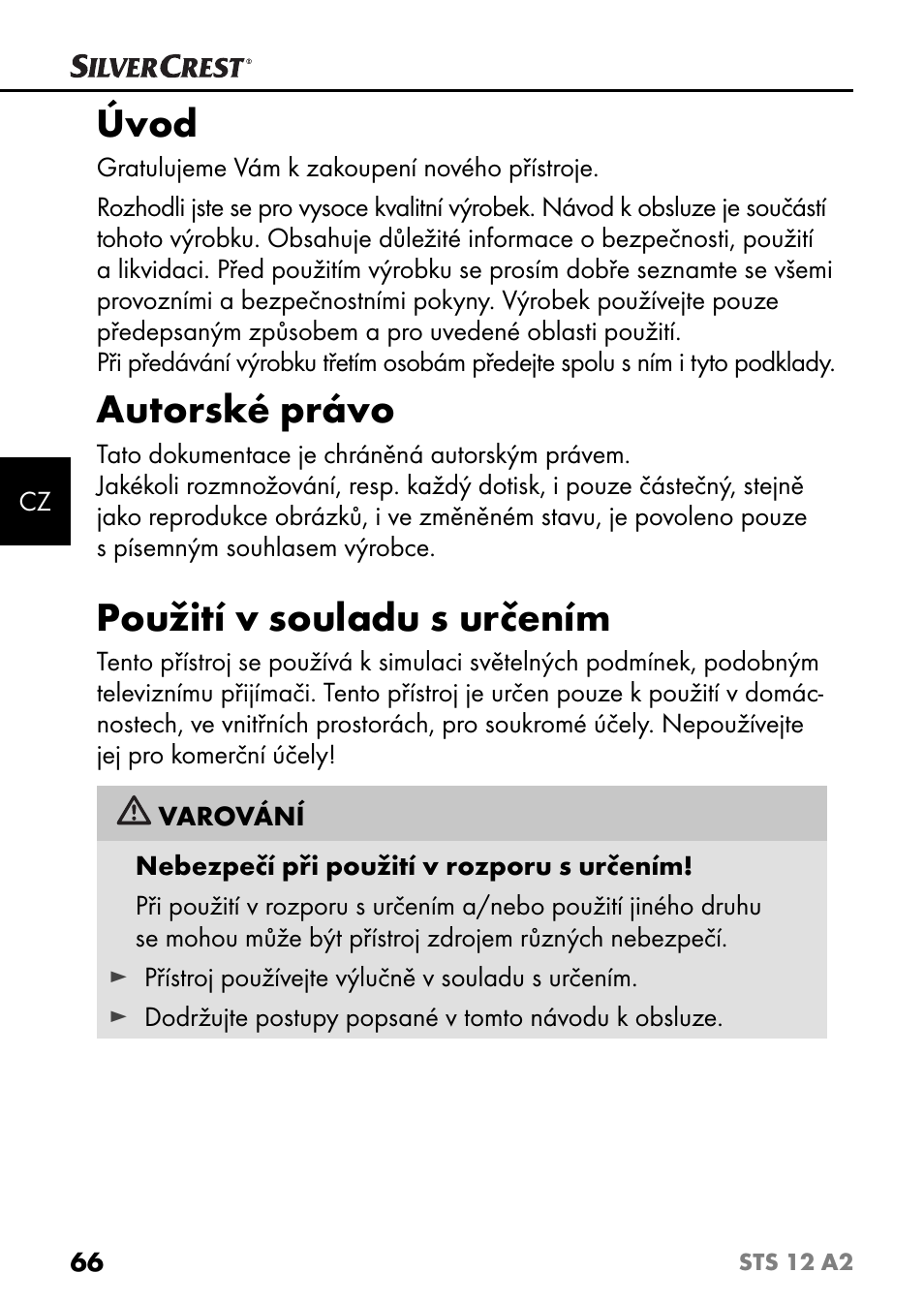 Úvod, Autorské právo, Použití v souladu s určením | Silvercrest STS 12 A2 User Manual | Page 69 / 116