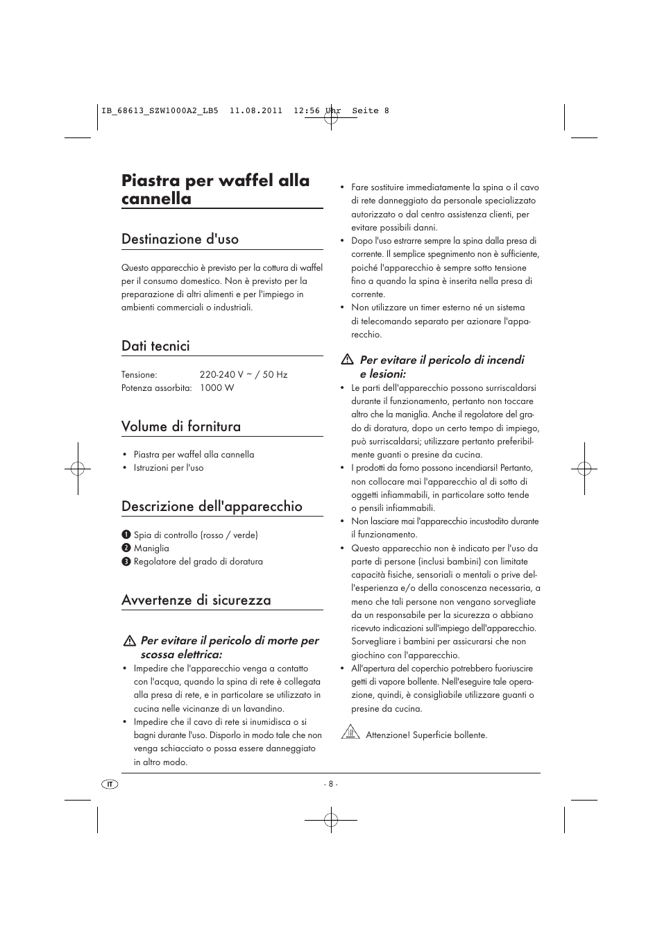 Piastra per waffel alla cannella, Destinazione d'uso, Dati tecnici | Volume di fornitura, Descrizione dell'apparecchio, Avvertenze di sicurezza | Silvercrest SZW 1000 A2 User Manual | Page 10 / 32