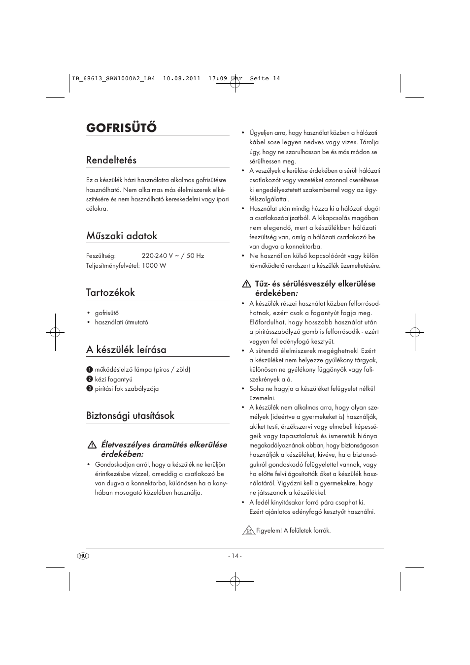 Gofrisütő, Rendeltetés, Műszaki adatok | Tartozékok, A készülék leírása, Biztonsági utasítások | Silvercrest SBW 1000 A2 User Manual | Page 16 / 44