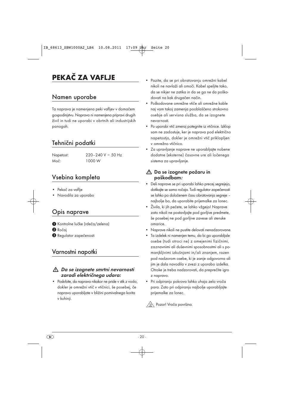 Pekač za vaflje, Namen uporabe, Tehnični podatki | Vsebina kompleta, Opis naprave, Varnostni napotki | Silvercrest SBW 1000 A2 User Manual | Page 22 / 44