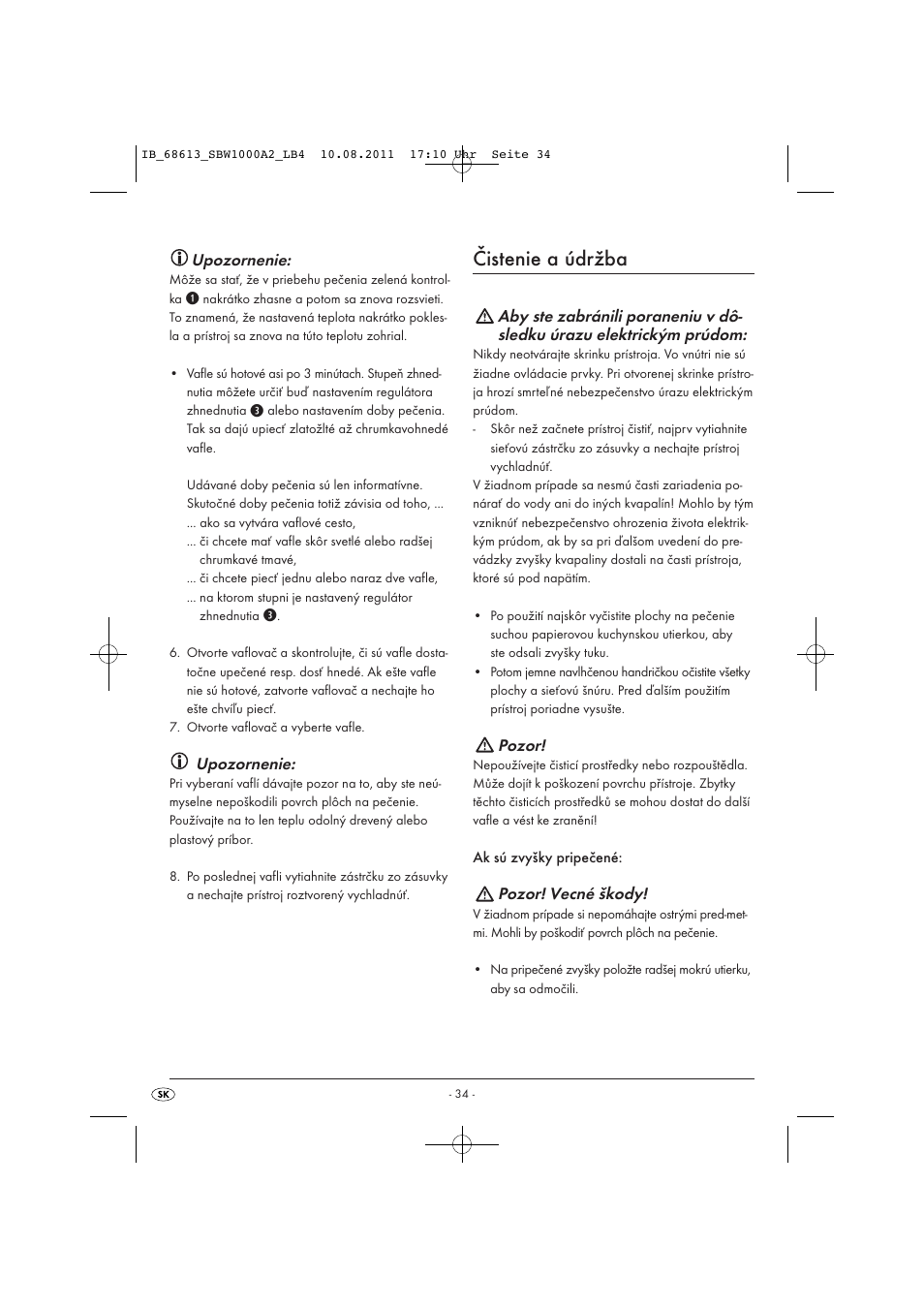 Čistenie a údržba, Upozornenie, Pozor | Pozor! vecné škody | Silvercrest SBW 1000 A2 User Manual | Page 36 / 44