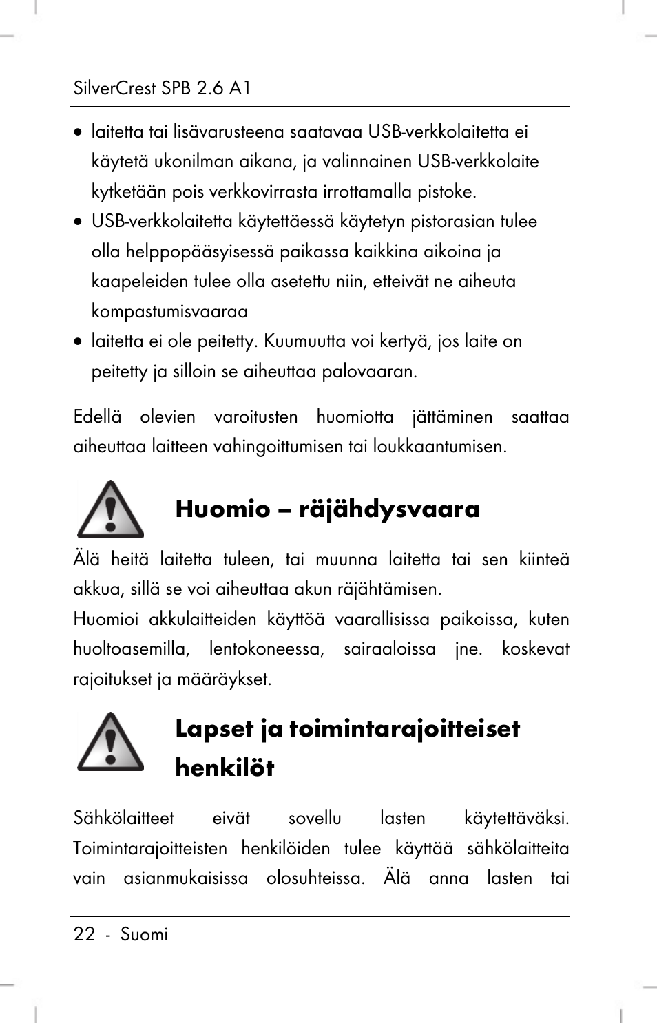 Huomio – räjähdysvaara, Lapset ja toimintarajoitteiset henkilöt | Silvercrest SPB 2.6 A1 User Manual | Page 24 / 108
