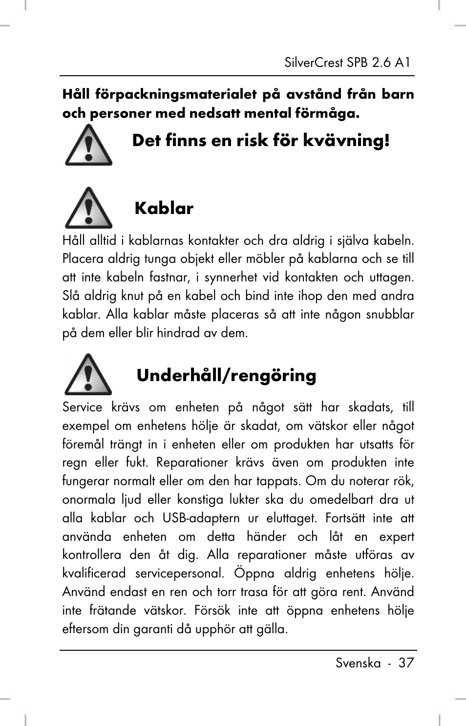 Det finns en risk för kvävning, Kablar, Underhåll/rengöring | Silvercrest SPB 2.6 A1 User Manual | Page 39 / 108