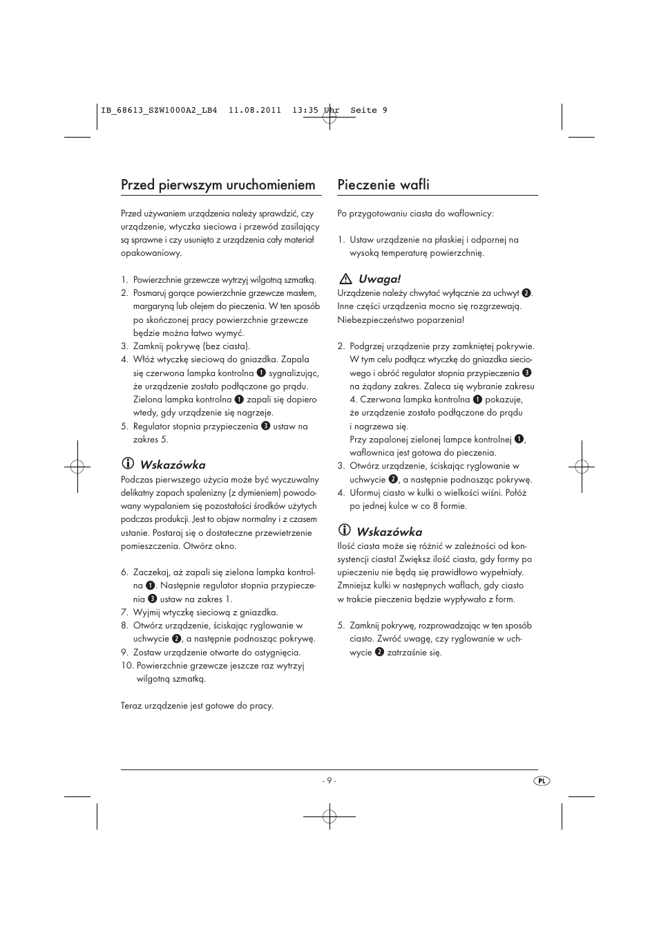 Przed pierwszym uruchomieniem, Pieczenie wafli, Wskazówka | Uwaga | Silvercrest SZW 1000 A2 User Manual | Page 11 / 44