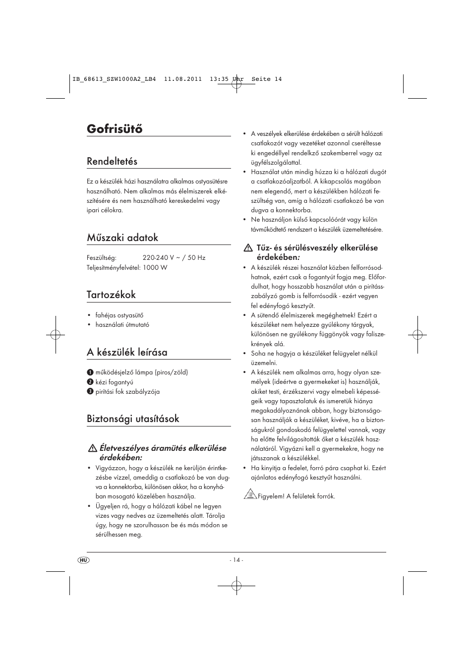 Gofrisütő, Rendeltetés, Műszaki adatok | Tartozékok, A készülék leírása, Biztonsági utasítások | Silvercrest SZW 1000 A2 User Manual | Page 16 / 44