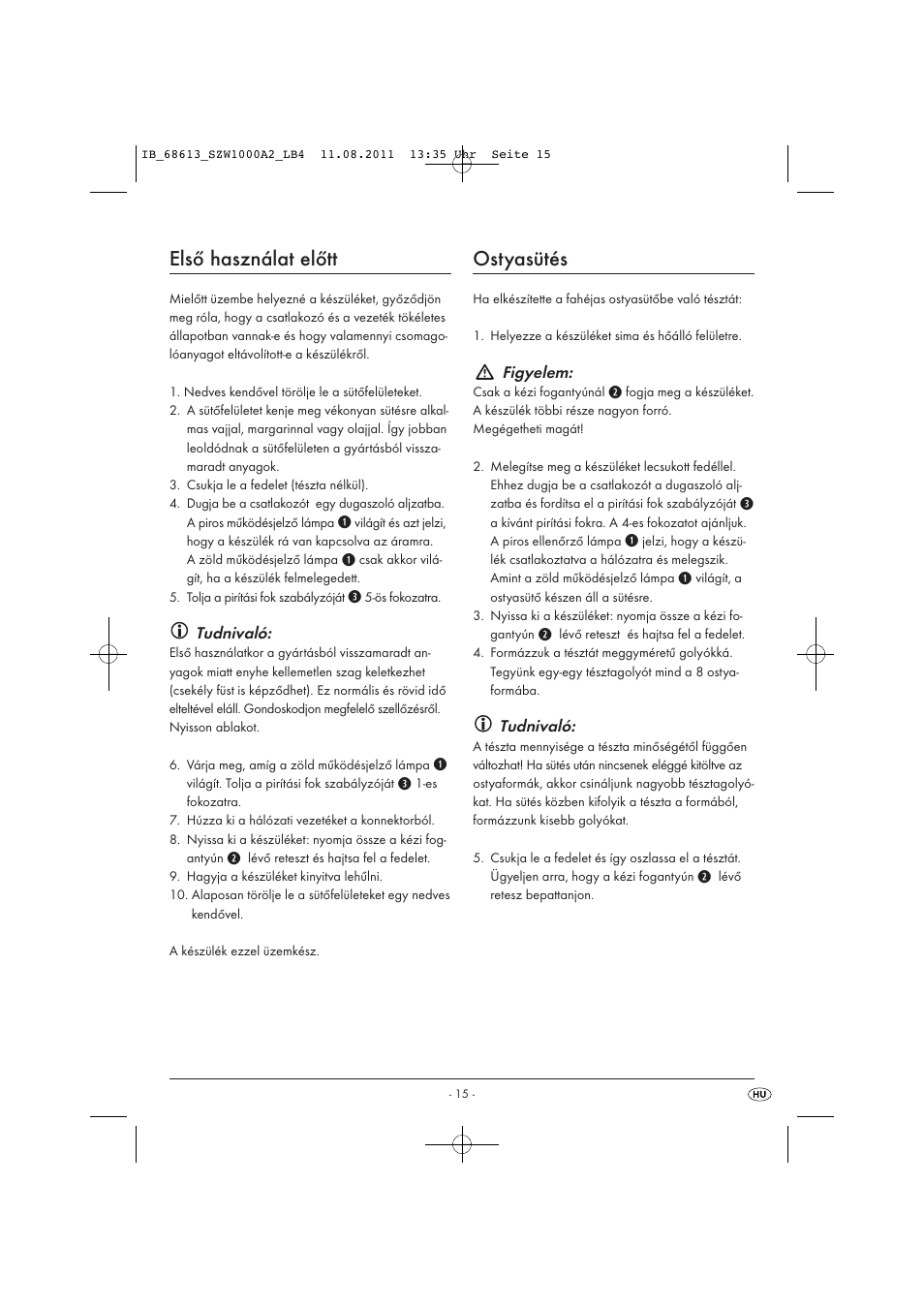 Első használat előtt, Ostyasütés, Tudnivaló | Figyelem | Silvercrest SZW 1000 A2 User Manual | Page 17 / 44
