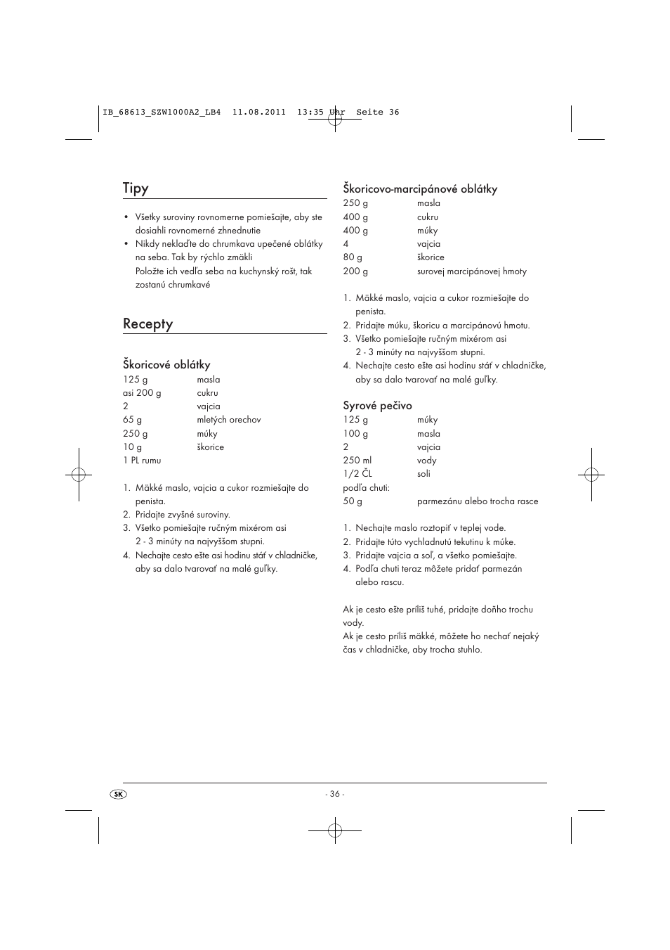 Tipy, Recepty, Škoricové oblátky | Škoricovo-marcipánové oblátky, Syrové pečivo | Silvercrest SZW 1000 A2 User Manual | Page 38 / 44