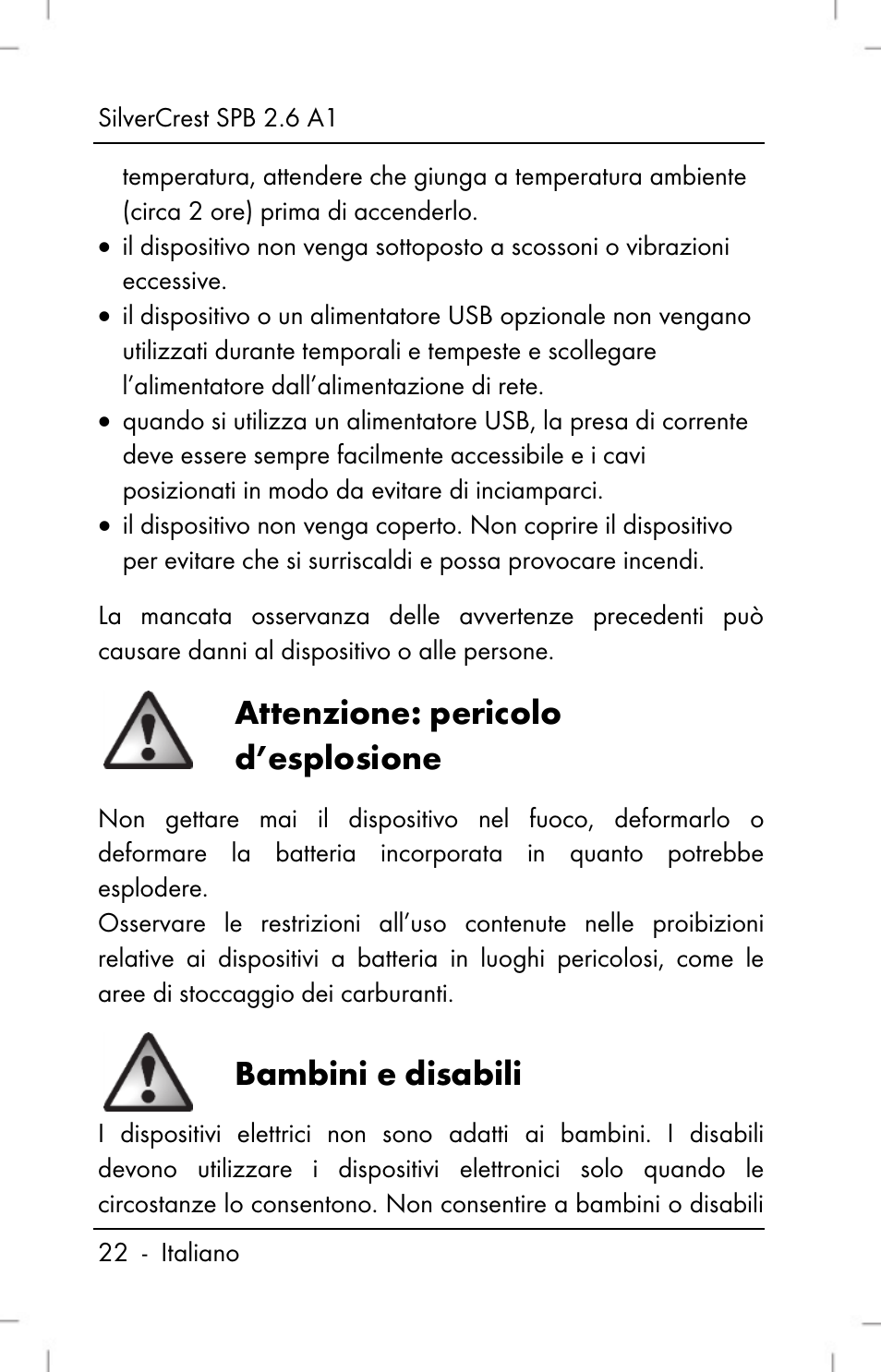 Attenzione: pericolo d’esplosione, Bambini e disabili | Silvercrest SPB 2.6 A1 User Manual | Page 24 / 78