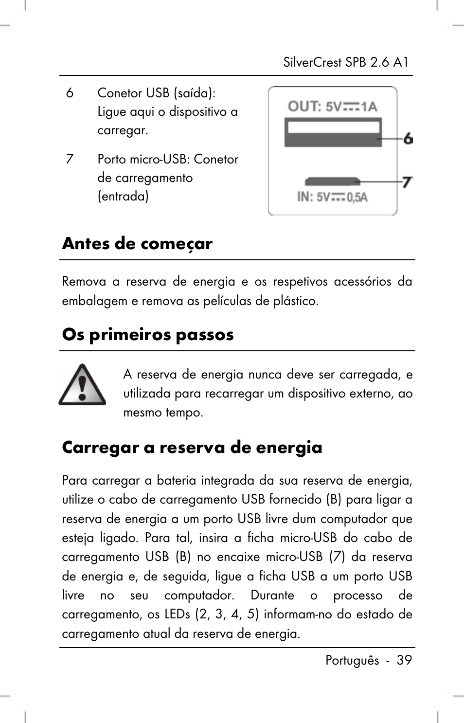 Antes de começar, Os primeiros passos, Carregar a reserva de energia | Silvercrest SPB 2.6 A1 User Manual | Page 41 / 78