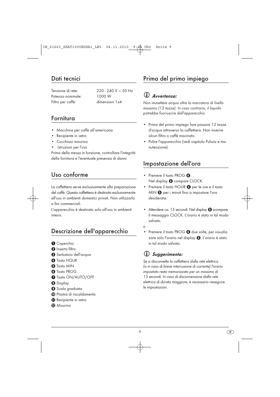 Dati tecnici, Fornitura, Uso conforme | Descrizione dell'apparecchio, Prima del primo impiego, Impostazione dell'ora | Silvercrest SKAT 1000 EDS A1 User Manual | Page 11 / 33