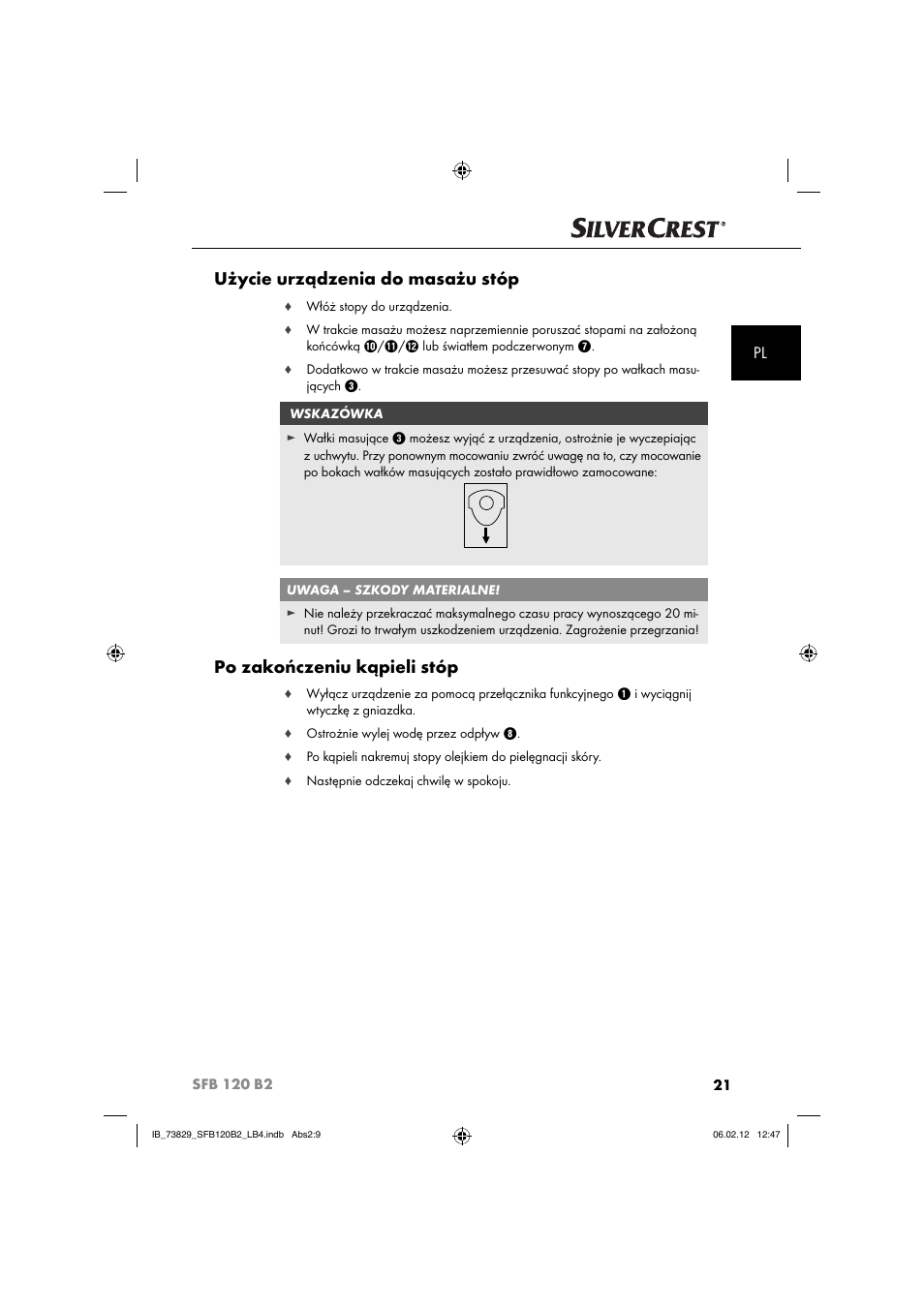 Użycie urządzenia do masażu stóp, Po zakończeniu kąpieli stóp | Silvercrest SFB 120 B2 User Manual | Page 23 / 86