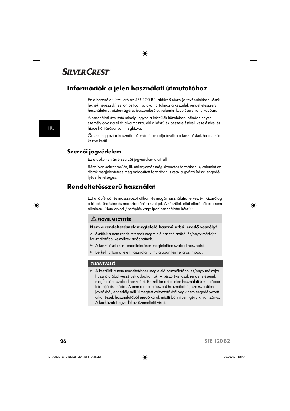 Információk a jelen használati útmutatóhoz, Rendeltetésszerű használat, Szerzői jogvédelem | Silvercrest SFB 120 B2 User Manual | Page 28 / 86