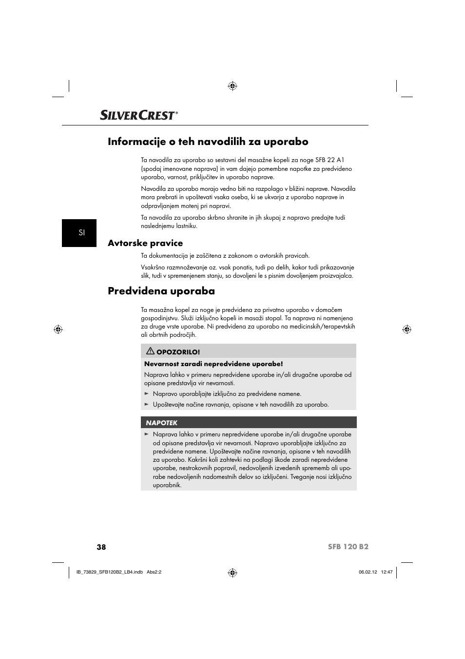 Informacije o teh navodilih za uporabo, Predvidena uporaba, Avtorske pravice | Silvercrest SFB 120 B2 User Manual | Page 40 / 86