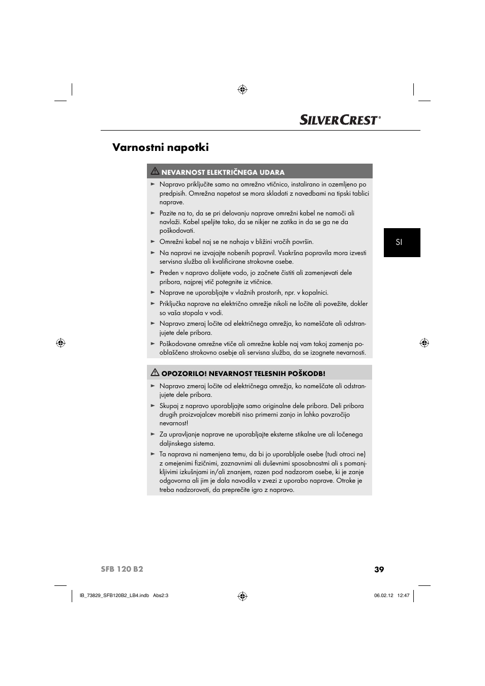 Varnostni napotki | Silvercrest SFB 120 B2 User Manual | Page 41 / 86