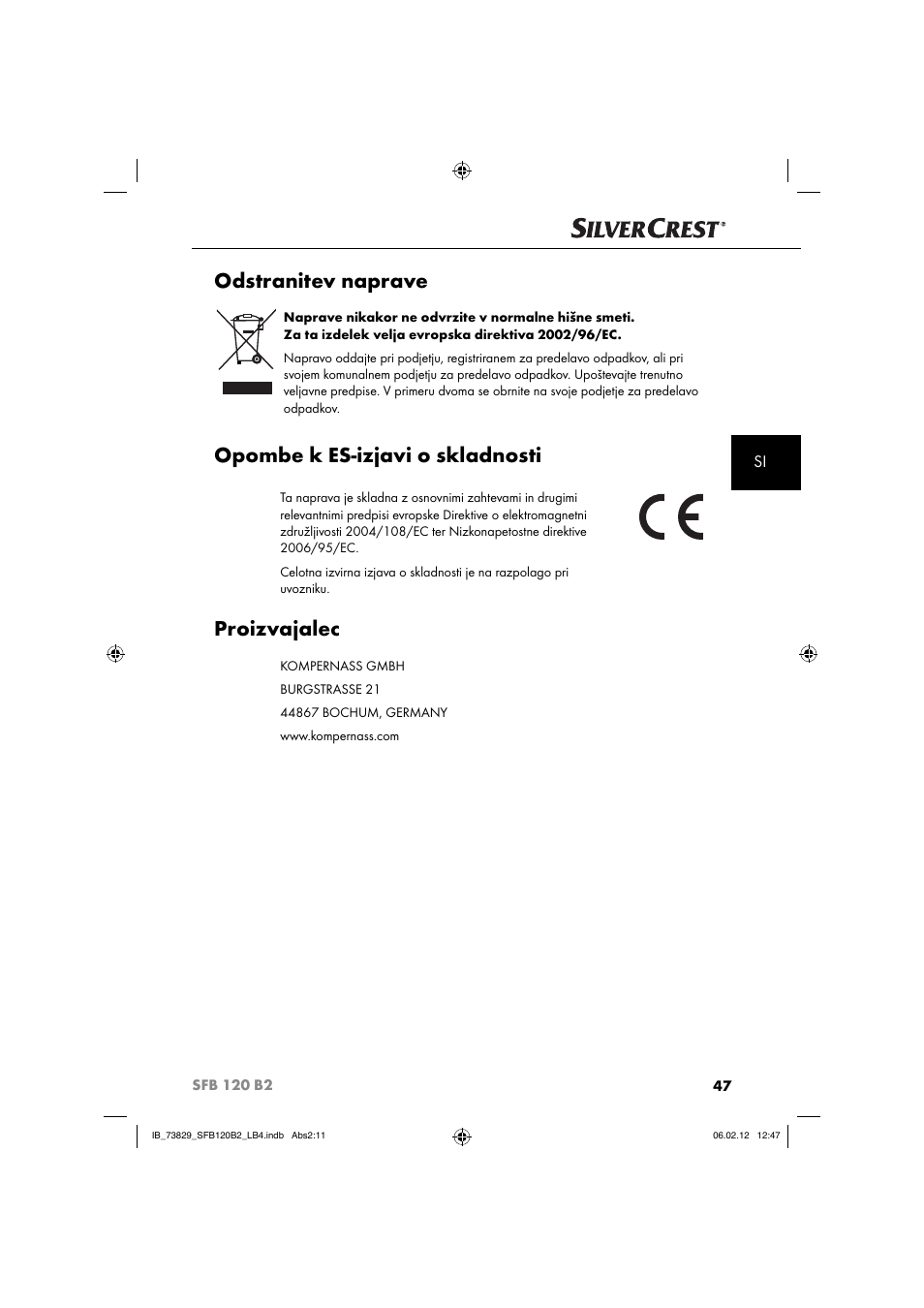 Odstranitev naprave, Opombe k es-izjavi o skladnosti, Proizvajalec | Silvercrest SFB 120 B2 User Manual | Page 49 / 86