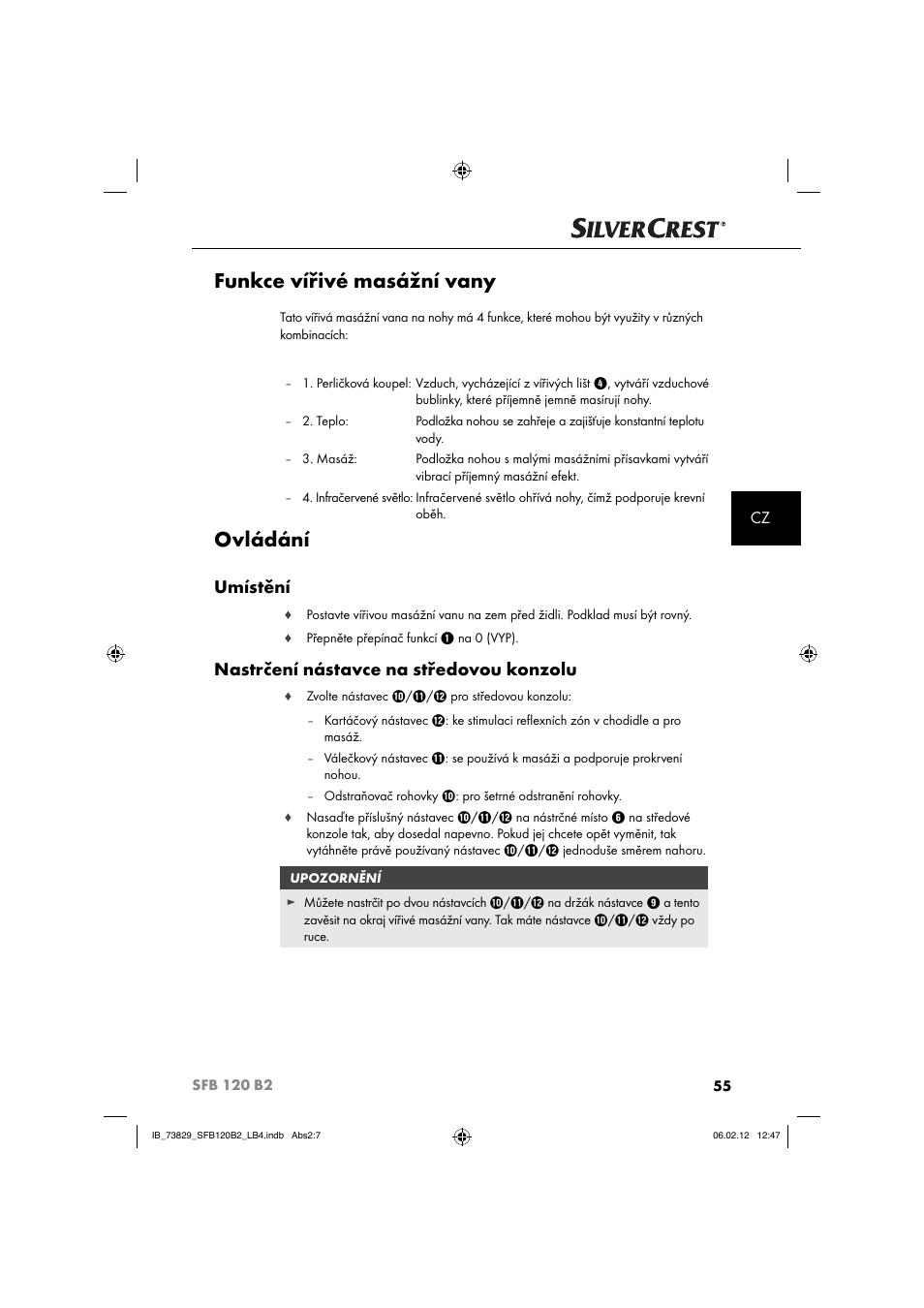 Funkce vířivé masážní vany, Ovládání, Umístění | Nastrčení nástavce na středovou konzolu | Silvercrest SFB 120 B2 User Manual | Page 57 / 86