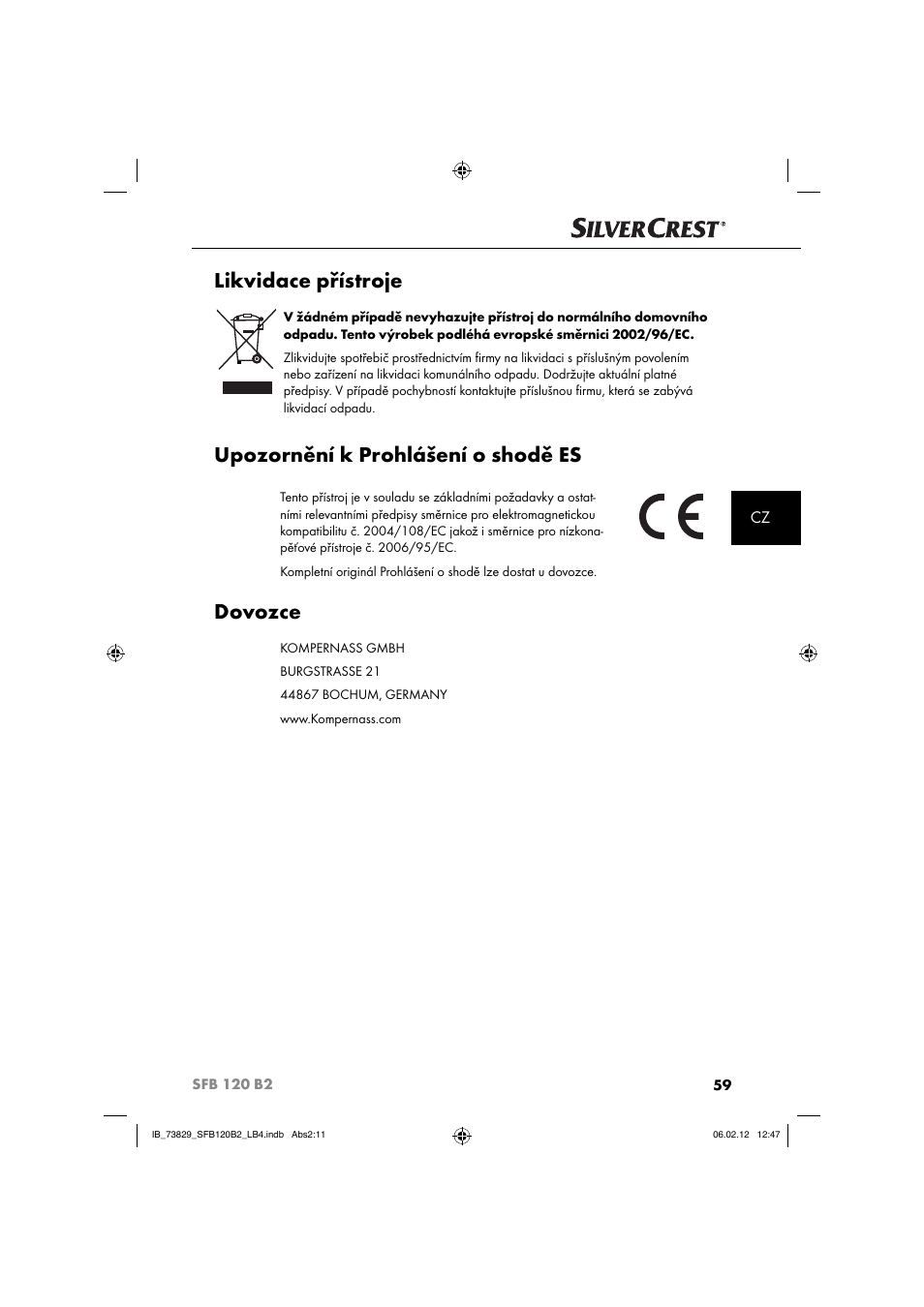 Likvidace přístroje, Upozornění k prohlášení o shodě es, Dovozce | Silvercrest SFB 120 B2 User Manual | Page 61 / 86