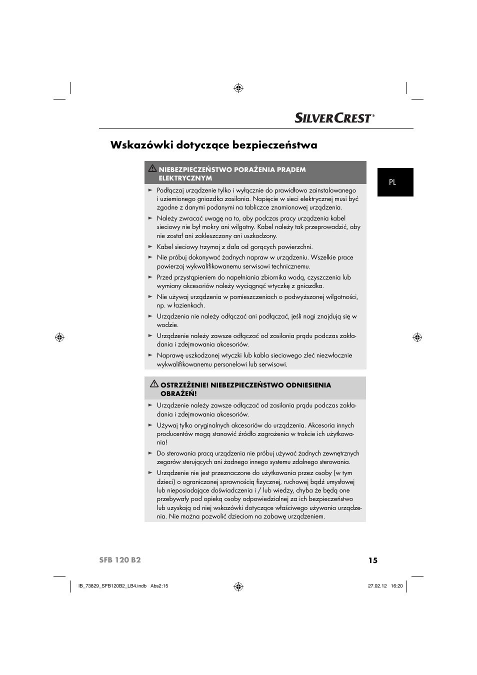 Wskazówki dotyczące bezpieczeństwa | Silvercrest SFB 120 B2 User Manual | Page 79 / 86