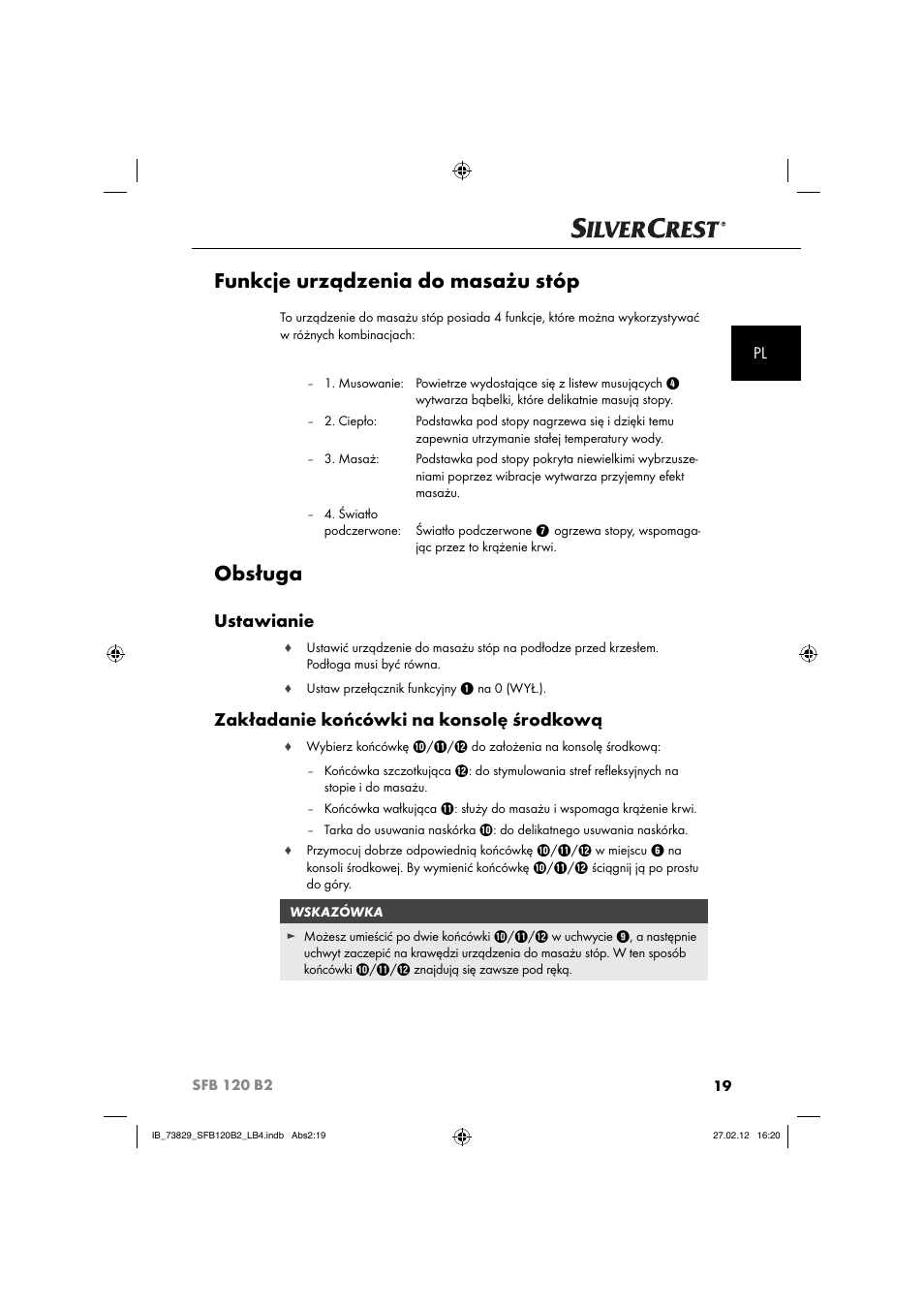 Funkcje urządzenia do masażu stóp, Obsługa, Ustawianie | Zakładanie końcówki na konsolę środkową | Silvercrest SFB 120 B2 User Manual | Page 83 / 86