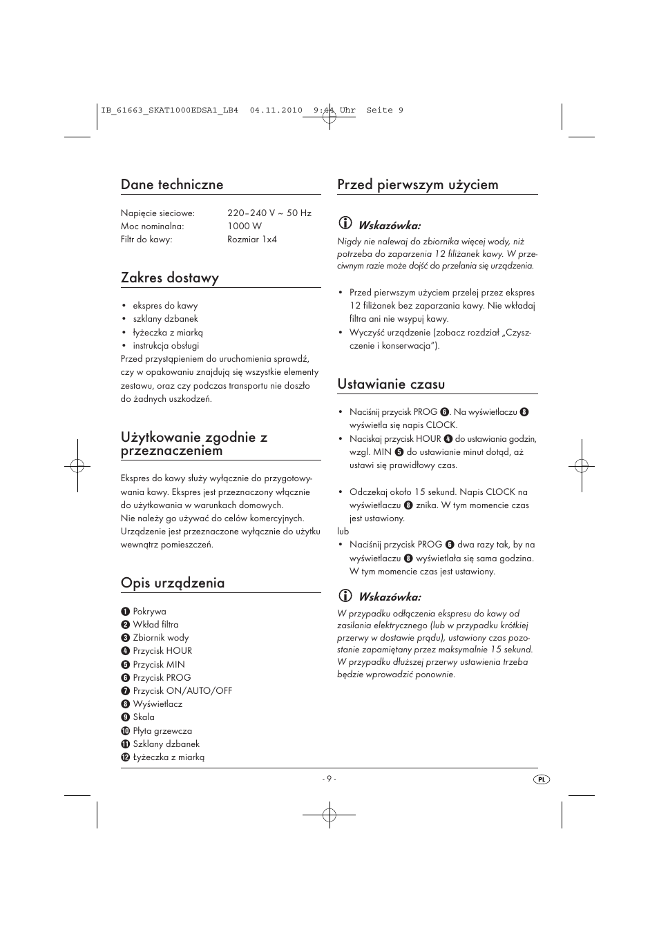 Dane techniczne, Zakres dostawy, Użytkowanie zgodnie z przeznaczeniem | Opis urządzenia, Przed pierwszym użyciem, Ustawianie czasu | Silvercrest SKAT 1000 EDS A1 User Manual | Page 11 / 45