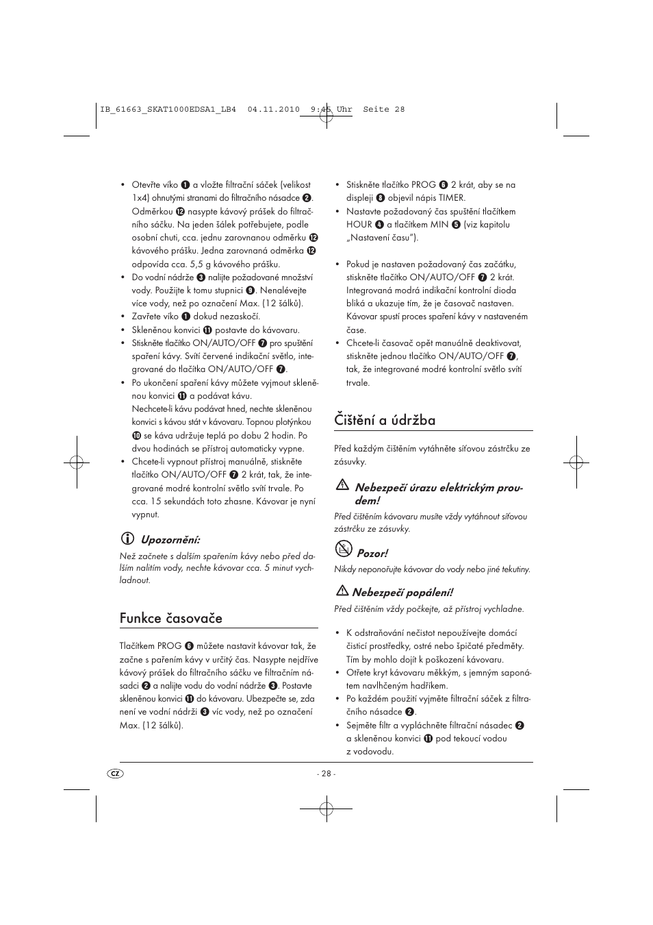 Funkce časovače, Čištění a údržba, Upozornění | Nebezpečí úrazu elektrickým prou- dem, Pozor, Nebezpečí popálení | Silvercrest SKAT 1000 EDS A1 User Manual | Page 30 / 45