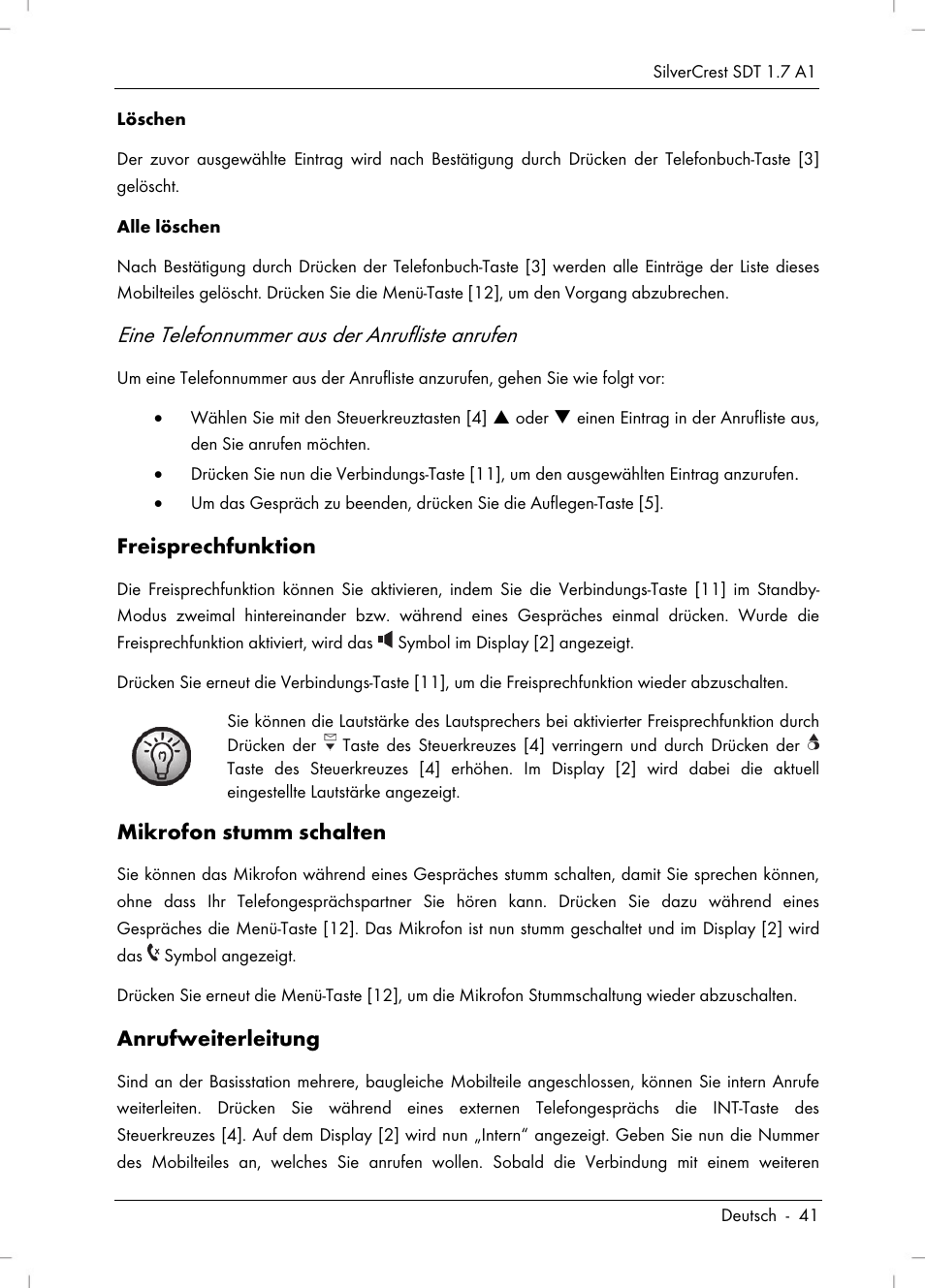 Eine telefonnummer aus der anrufliste anrufen, Freisprechfunktion, Mikrofon stumm schalten | Anrufweiterleitung | Silvercrest SDT 1.7 A1 User Manual | Page 43 / 192