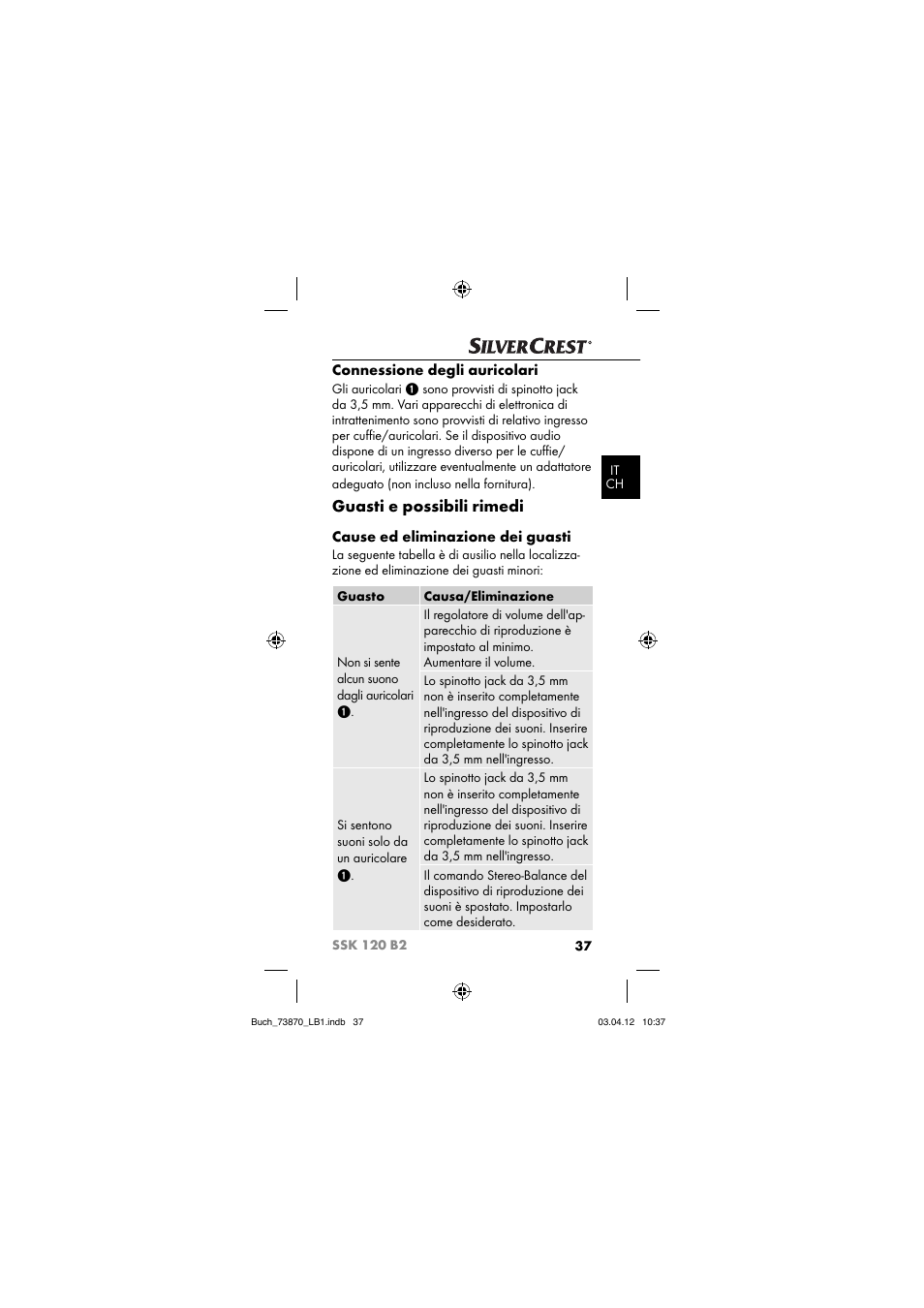 Guasti e possibili rimedi, Connessione degli auricolari, Cause ed eliminazione dei guasti | Silvercrest SSK 120 B2 User Manual | Page 40 / 73