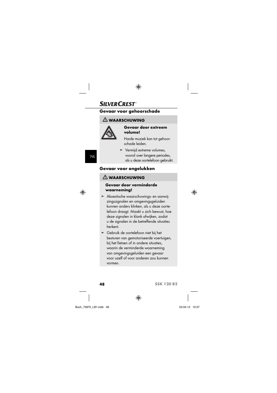 Gevaar voor gehoorschade, Gevaar voor ongelukken | Silvercrest SSK 120 B2 User Manual | Page 51 / 73