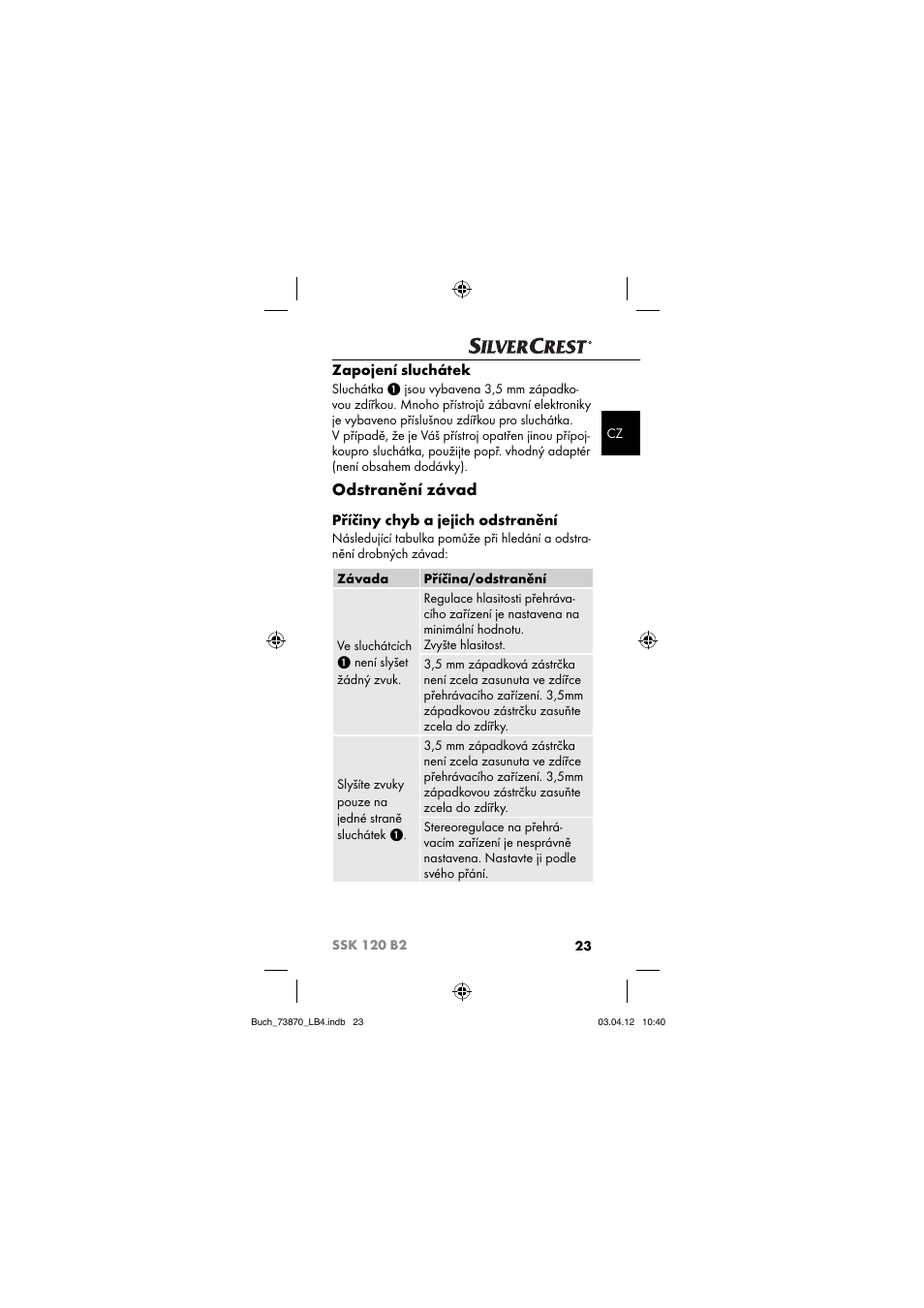 Odstranění závad, Zapojení sluchátek, Příčiny chyb a jejich odstranění | Silvercrest SSK 120 B2 User Manual | Page 26 / 59