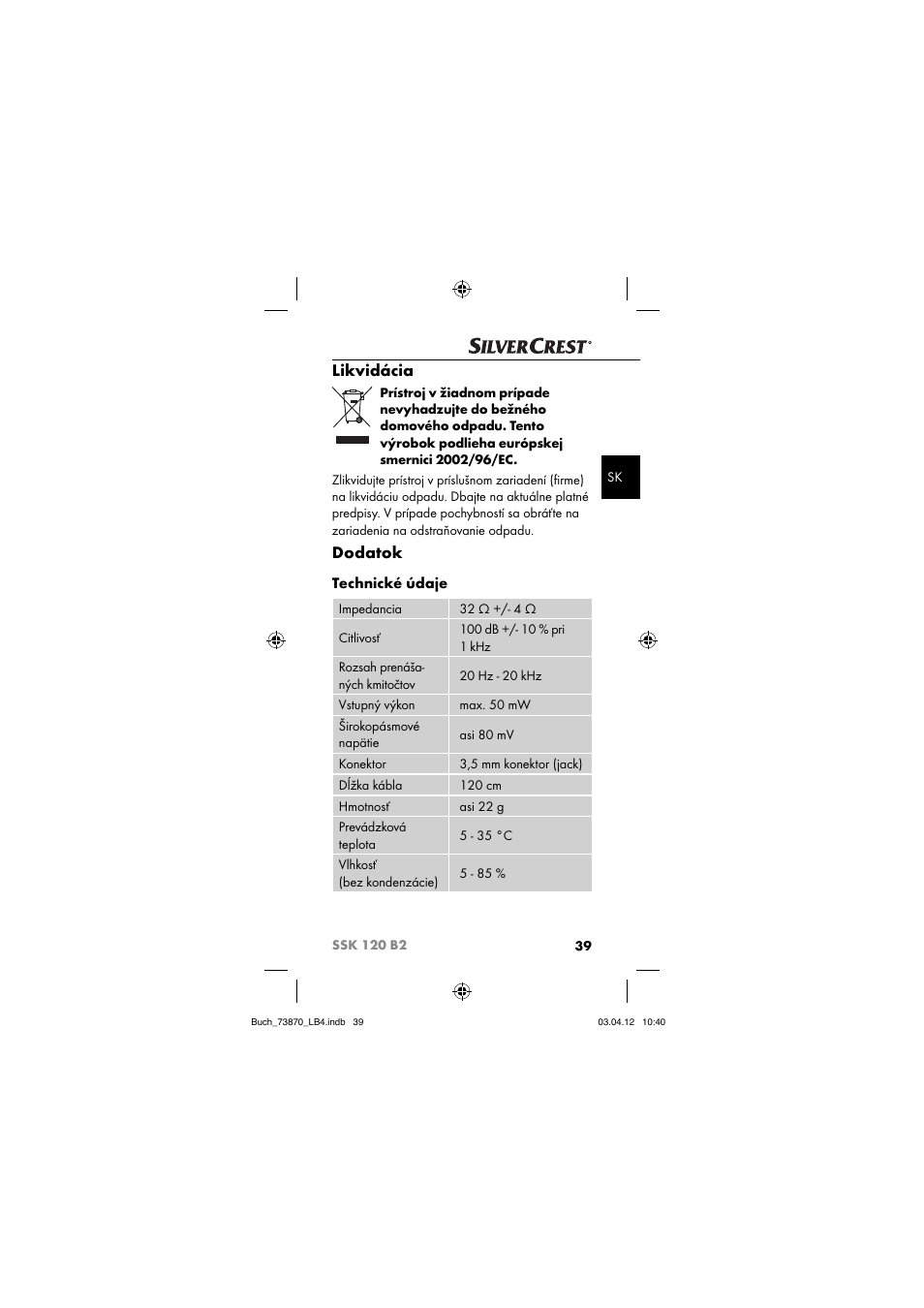 Likvidácia, Dodatok, Technické údaje | Silvercrest SSK 120 B2 User Manual | Page 42 / 59