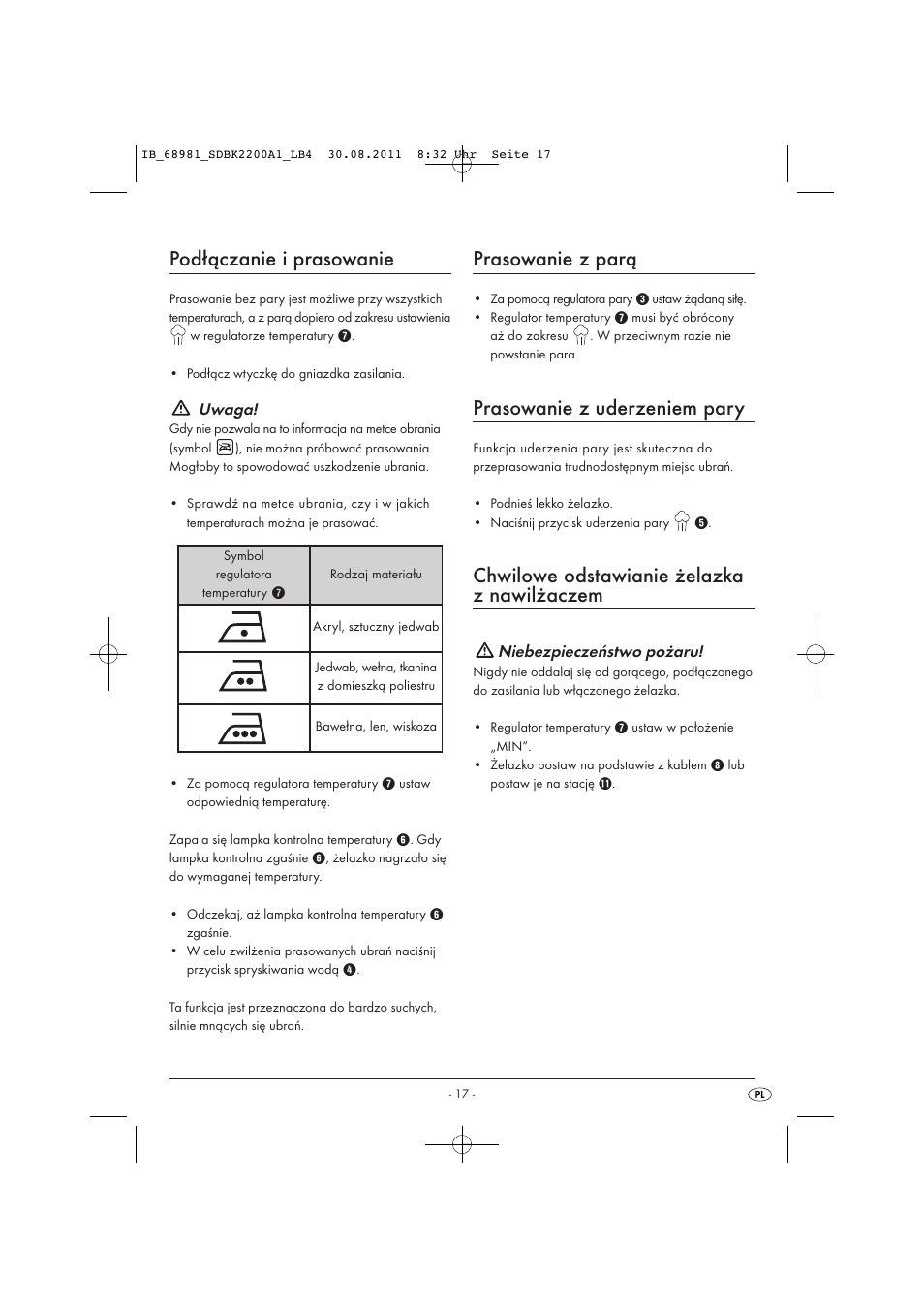 Podłączanie i prasowanie, Prasowanie z parą, Prasowanie z uderzeniem pary | Chwilowe odstawianie żelazka z nawilżaczem, Uwaga, Niebezpieczeństwo pożaru | Silvercrest SDBK 2200 A1 User Manual | Page 19 / 72