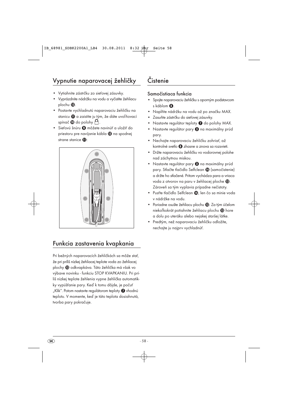 Vypnutie naparovacej žehličky, Funkcia zastavenia kvapkania, Čistenie | Samočistiaca funkcia | Silvercrest SDBK 2200 A1 User Manual | Page 60 / 72